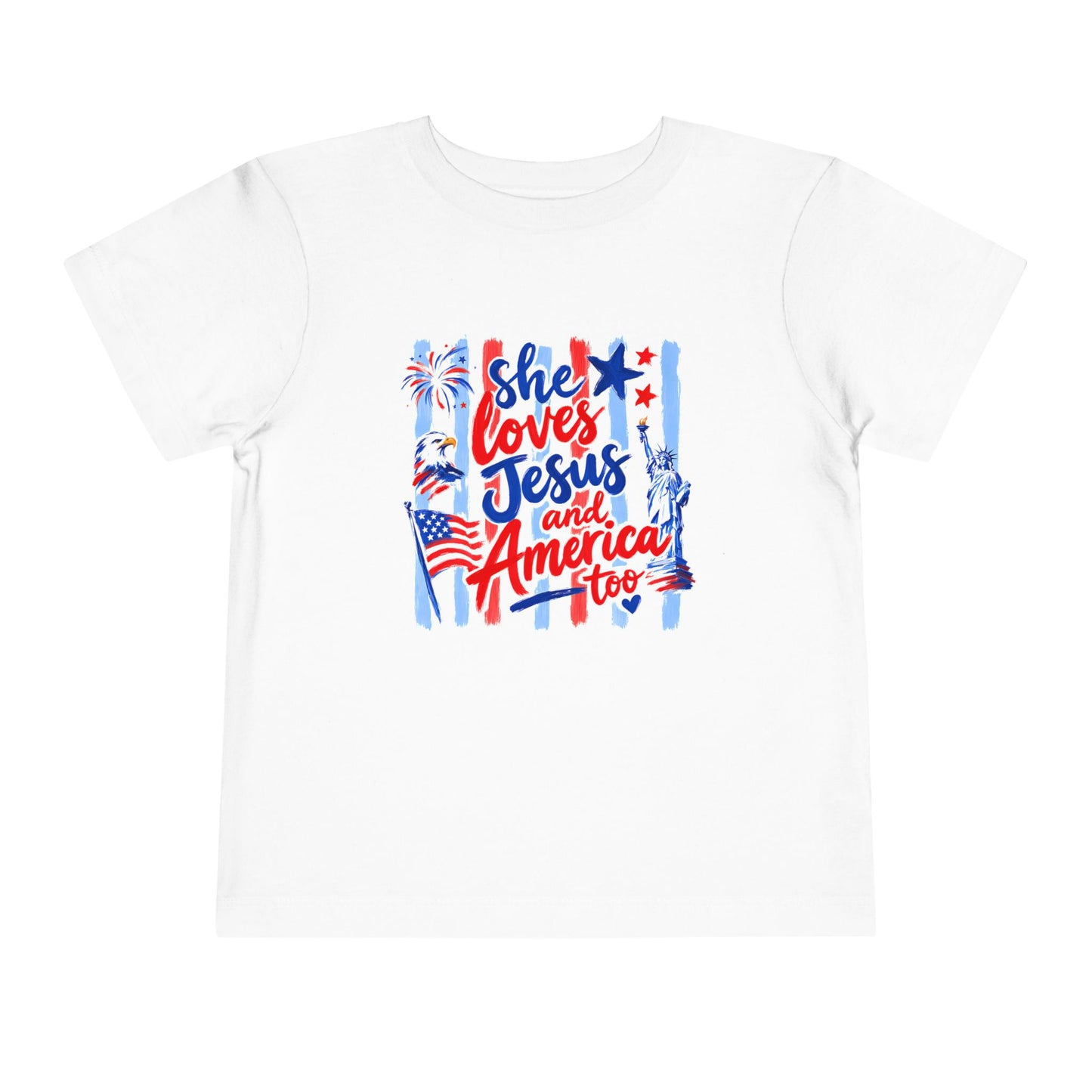 "She Loves Jesus and America Too" Toddler Graphic Tee