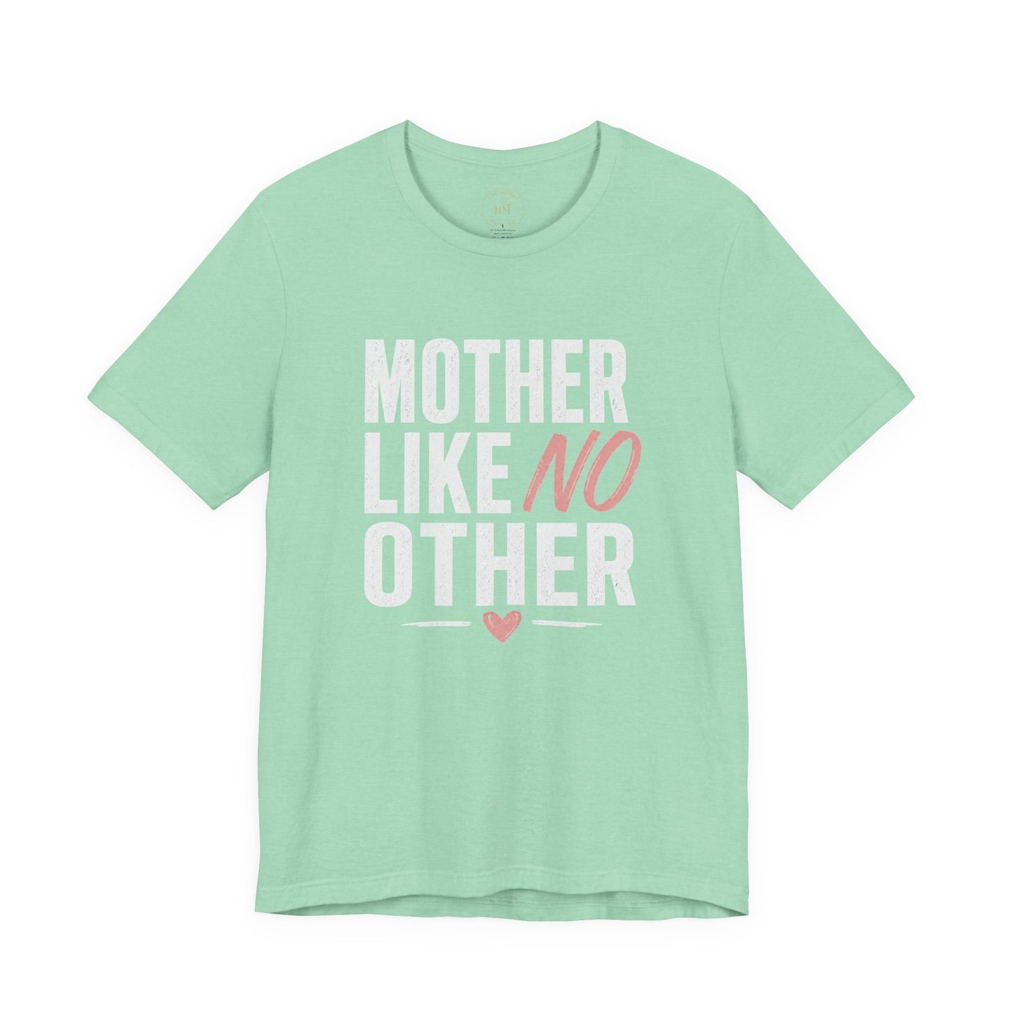 Mother Like No Other Women's Mother's Day Graphic T-Shirt