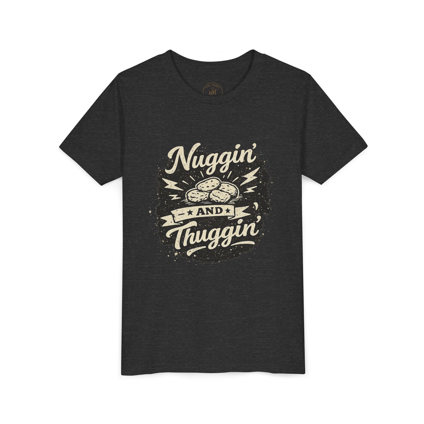 Nuggin' and Thuggin' Kids Graphic T- Shirt