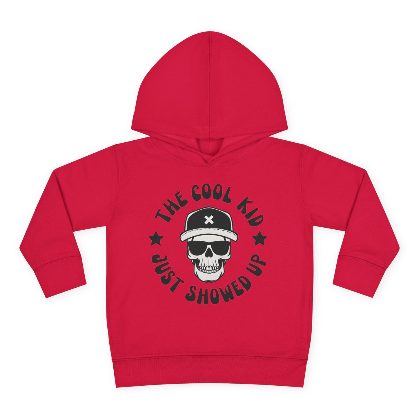 "The Cool Kid Just Showed Up" Toddler Hoodie