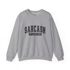 "Sarcasm: It's How I Hug" Graphic Pullover