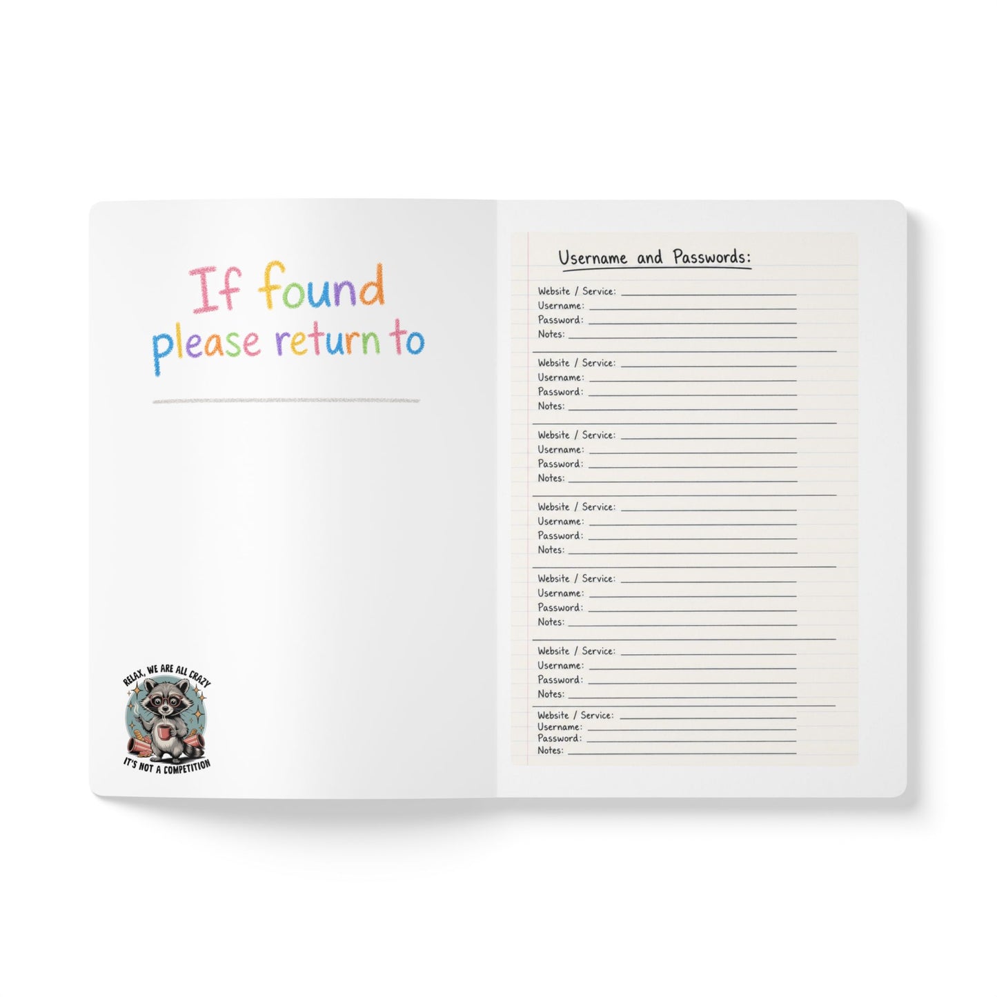 Softcover Journal — “Undiagnosed but Somethin' Ain’t Right / It’s a Touch of the Tism”