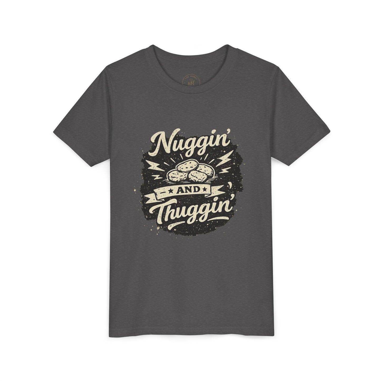 Nuggin' and Thuggin' Kids Graphic T- Shirt