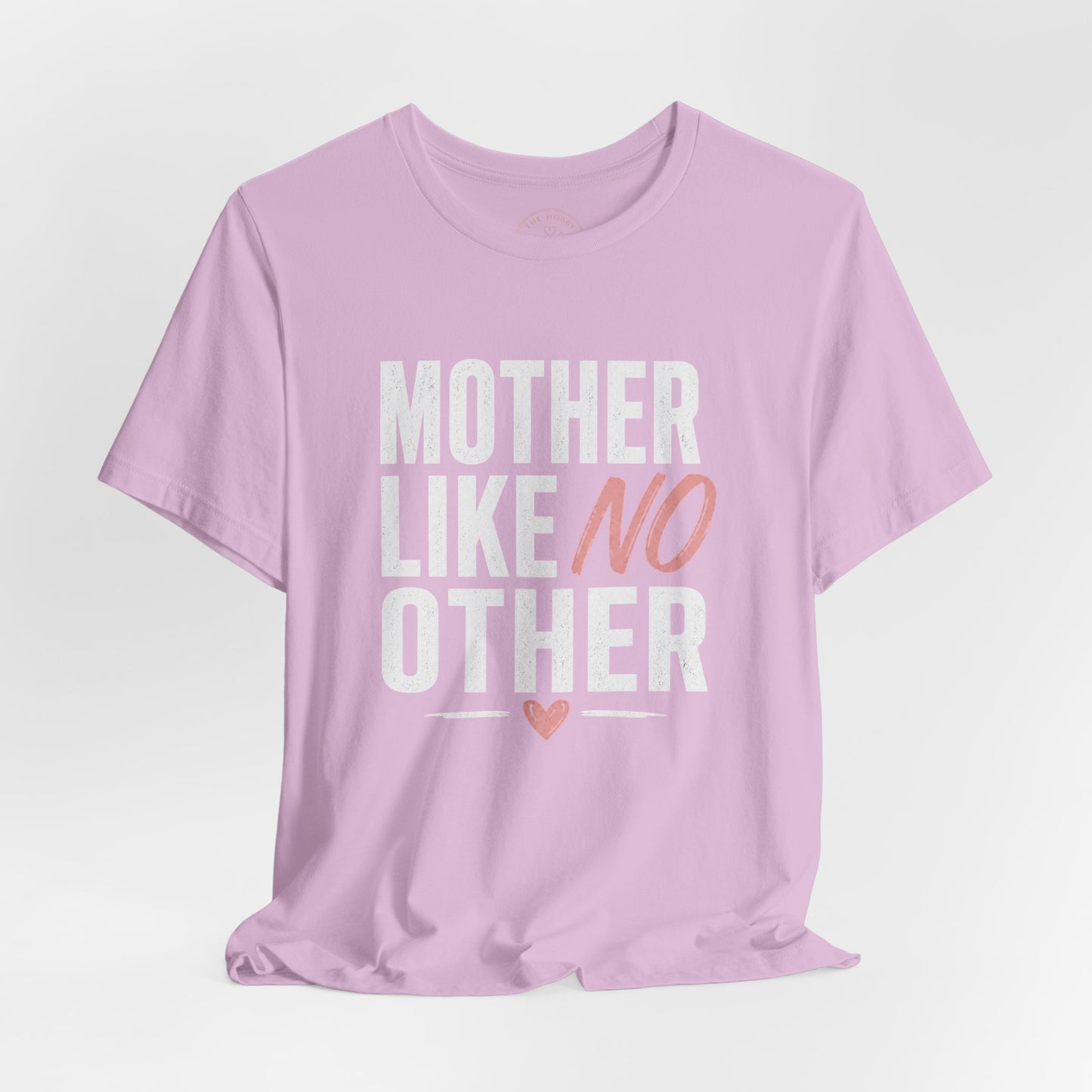 Mother Like No Other Women's Mother's Day Graphic T-Shirt