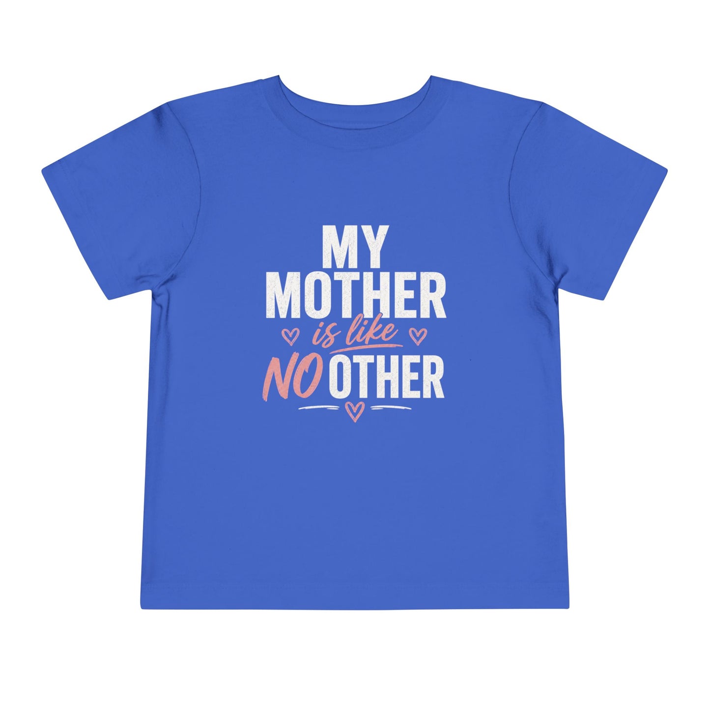 My Mother Is Like No Other Kids' Mother's Day T-Shirt