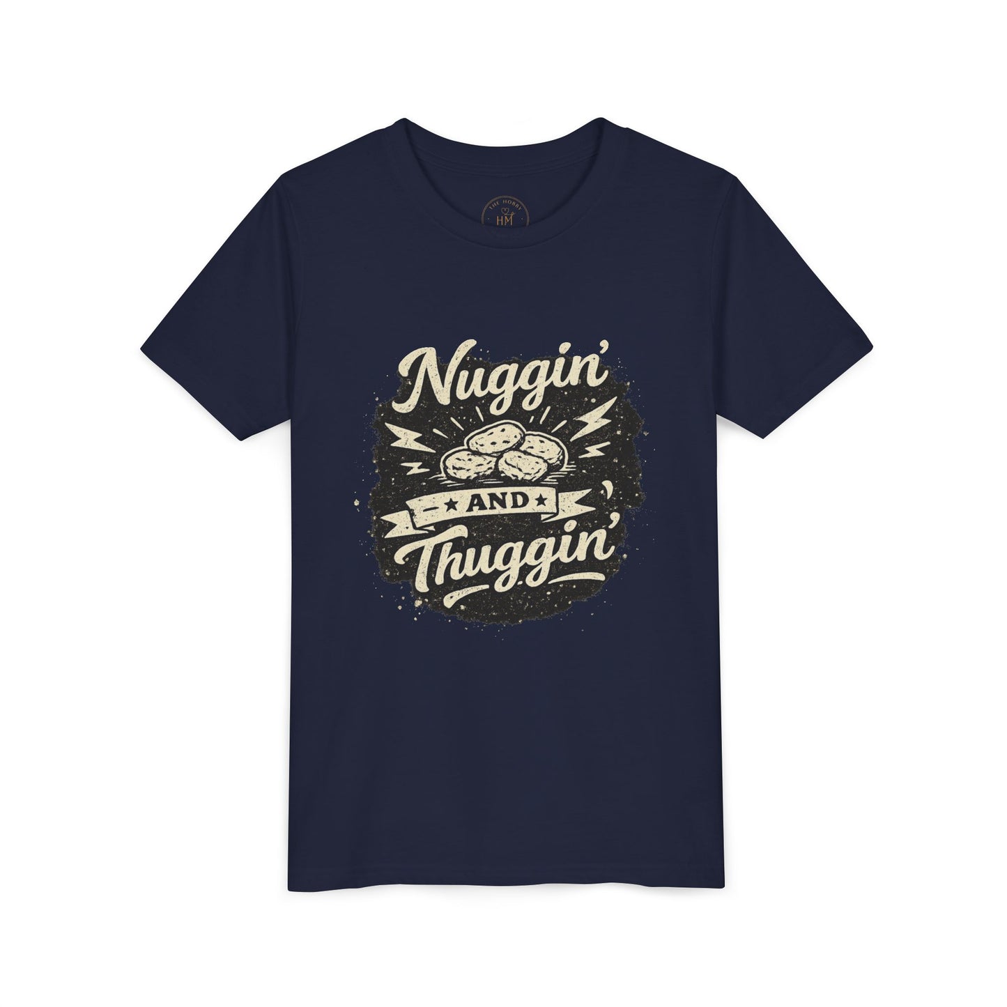 Nuggin' and Thuggin' Kids Graphic T- Shirt
