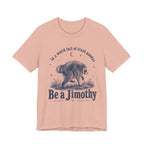 "Be a Jimothy" Raccoon Graphic Tee (In a world full of trash pandas)