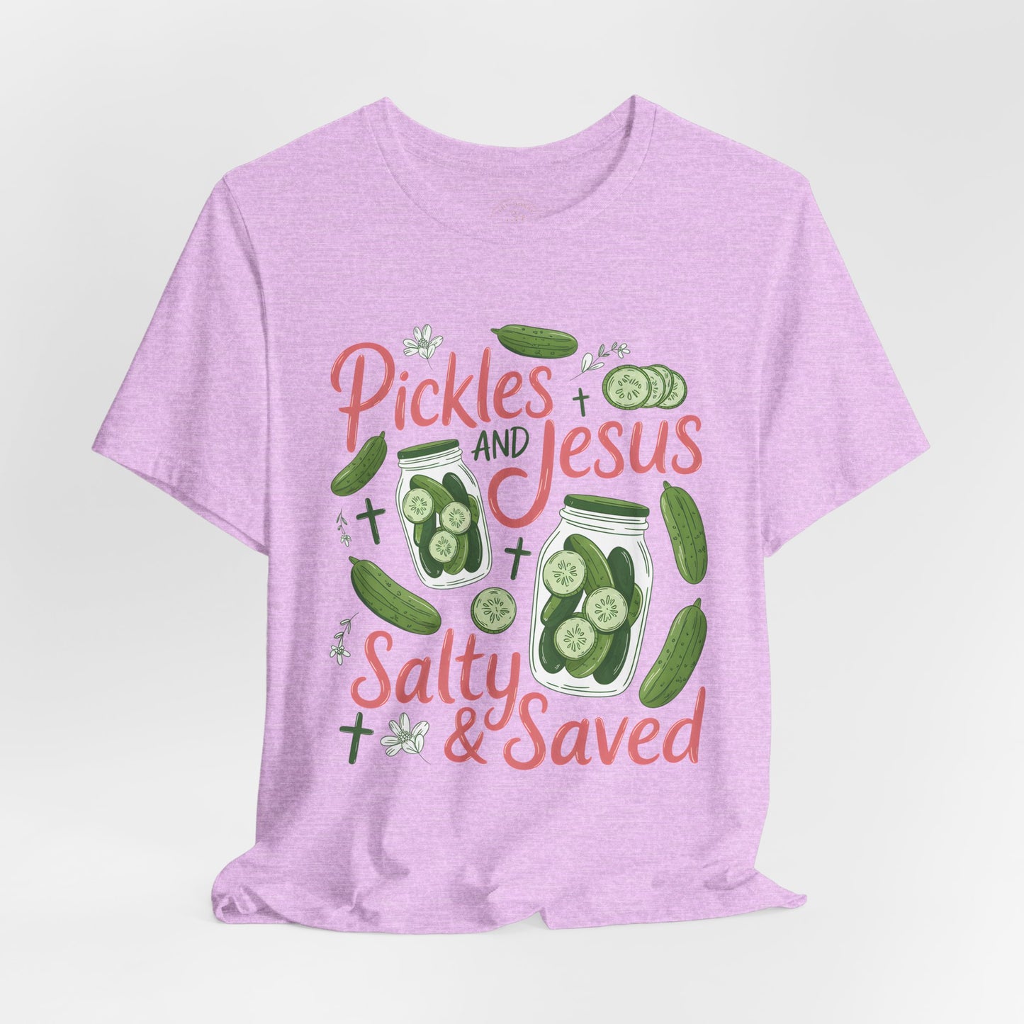 Pickles and Jesus Salty & Saved T-Shirt