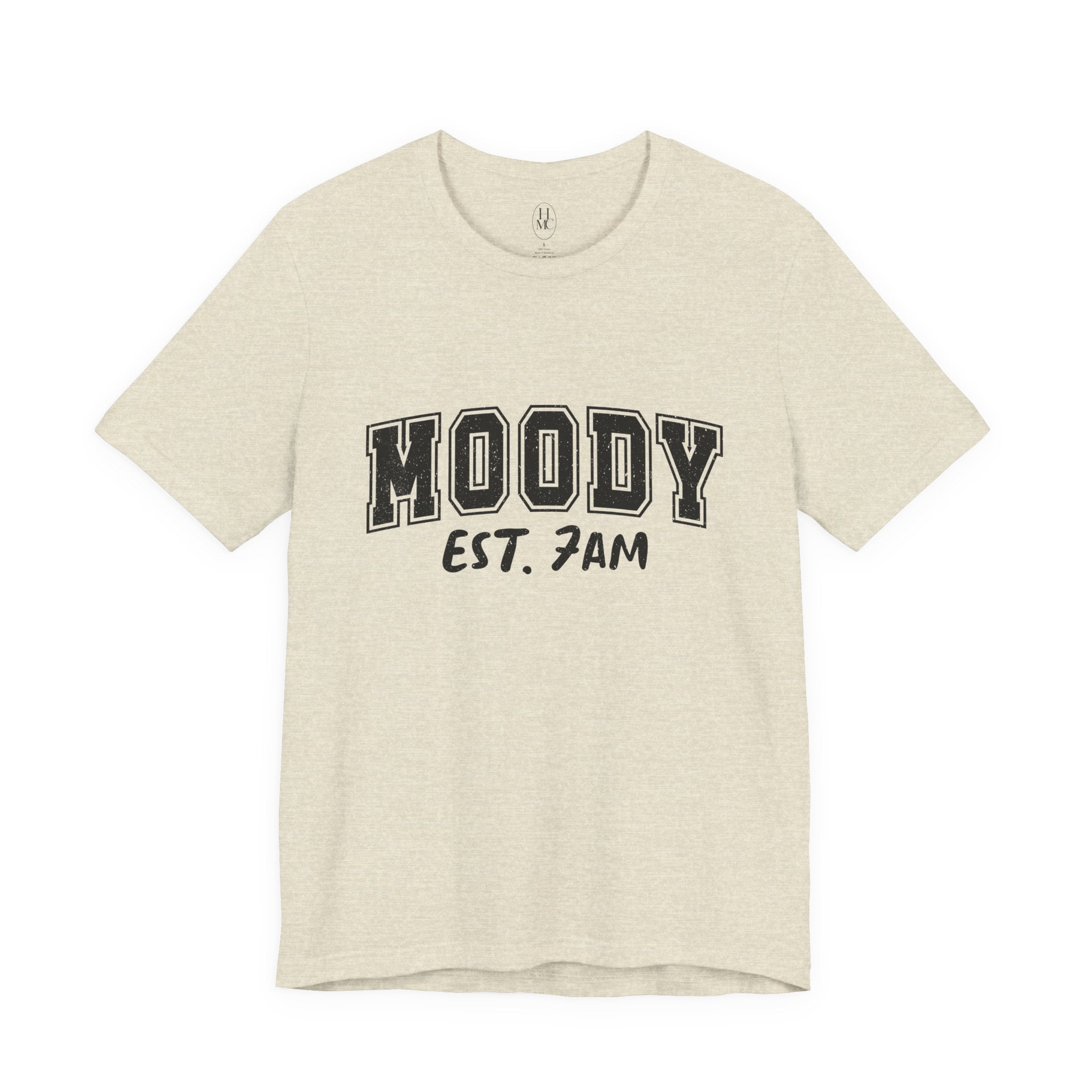 Moody Est. 7AM T-Shirt