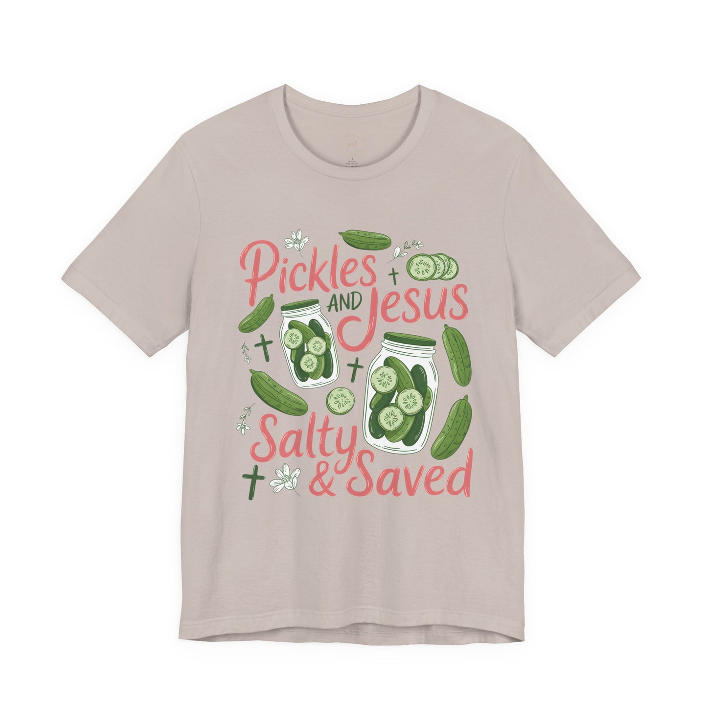 Pickles and Jesus Salty & Saved T-Shirt