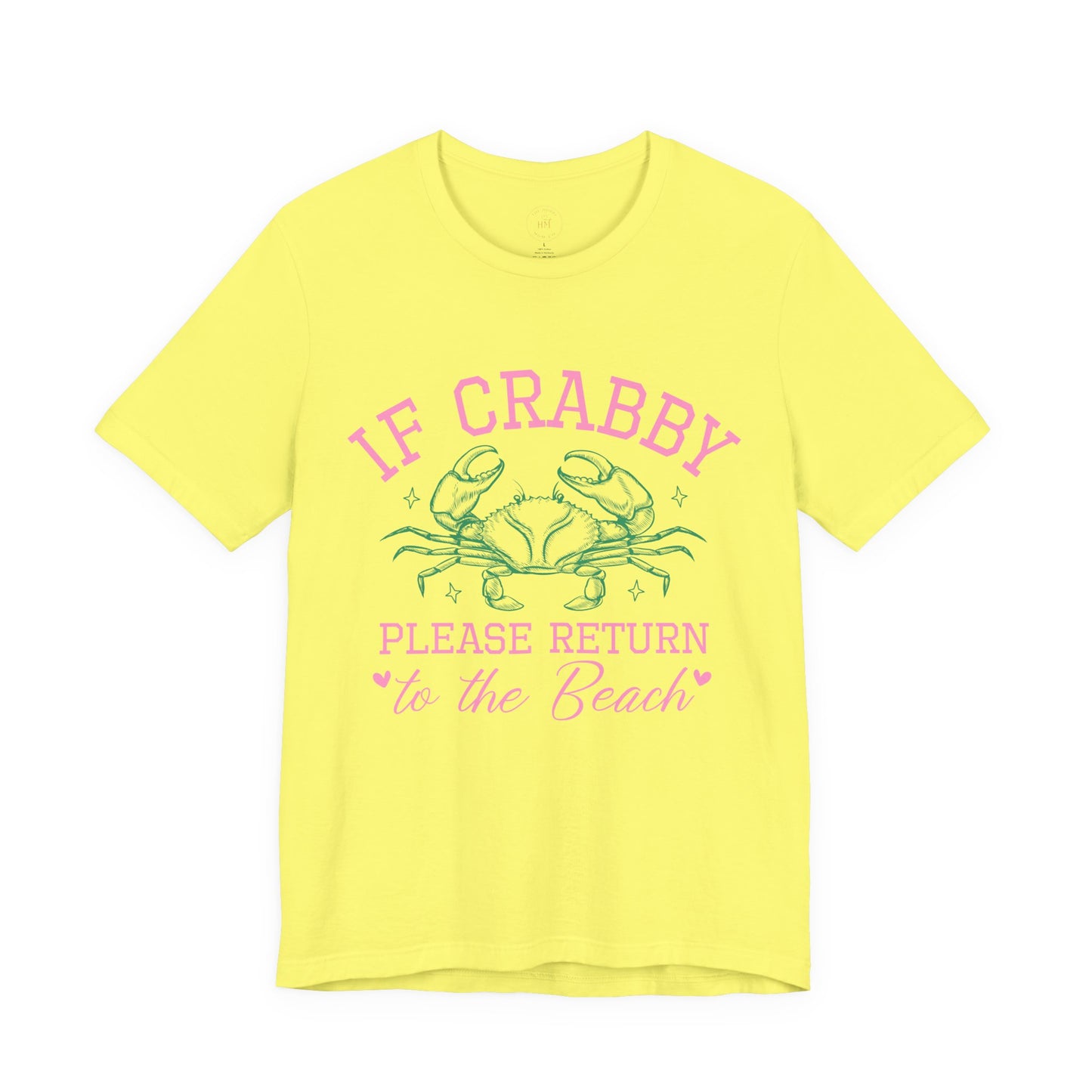 If Crabby Please Return to the Beach Graphic Tee