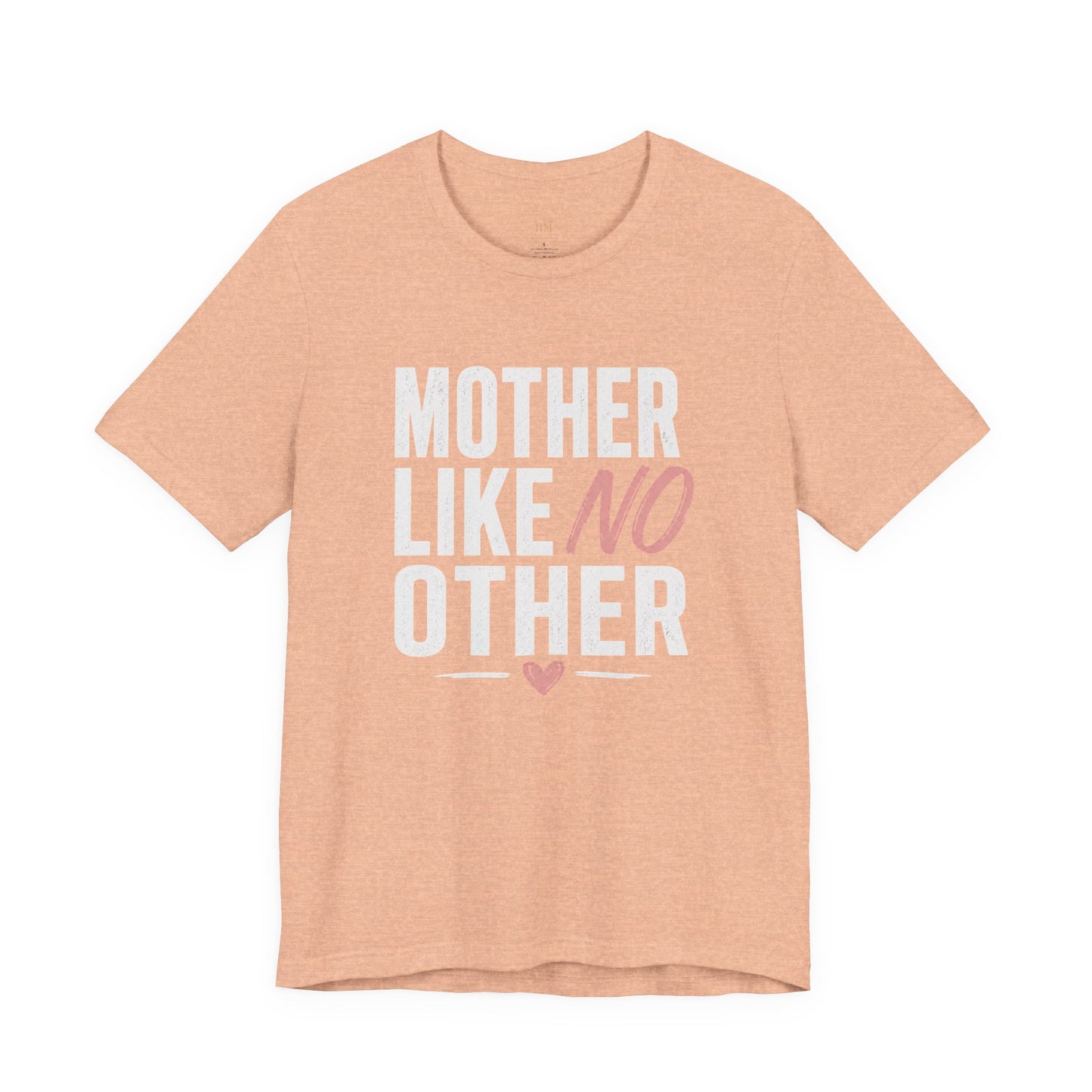 Mother Like No Other Women's Mother's Day Graphic T-Shirt