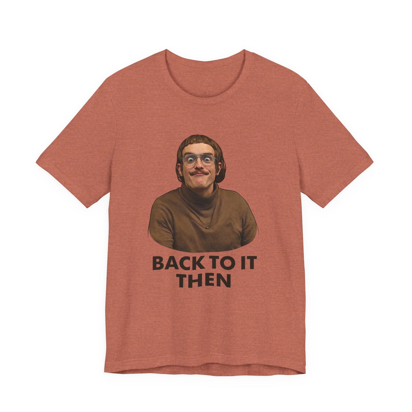 Chit “Back To It Then” Graphic Tee