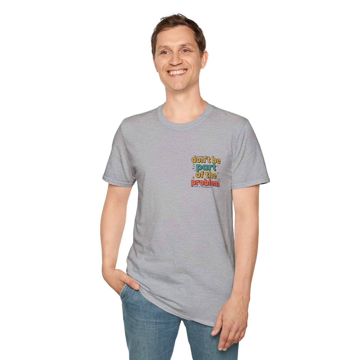 Don't Be Part of the Problem, Spay & Neuter Pets Graphic Tee