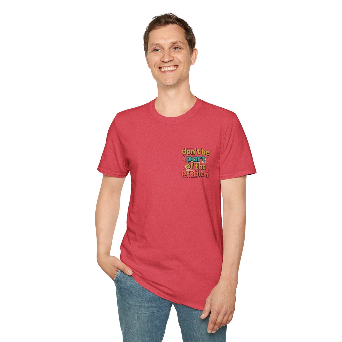 Don't Be Part of the Problem, Spay & Neuter Pets Graphic Tee
