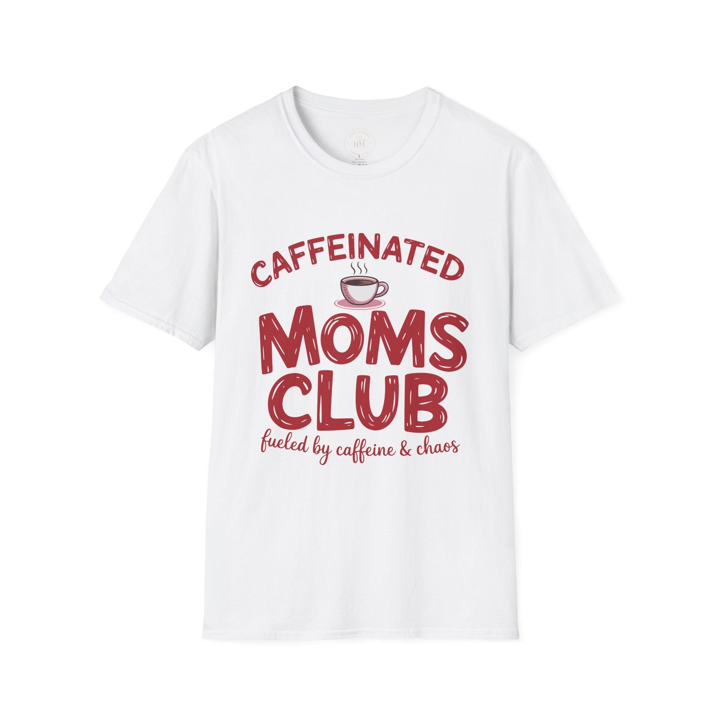 Caffeinated Moms Club Graphic T-Shirt – Funny Coffee Mom Tee