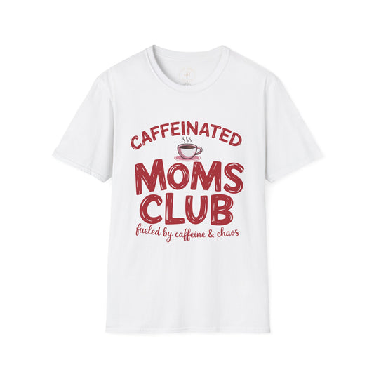 Caffeinated Moms Club Graphic T-Shirt – Funny Coffee Mom Tee