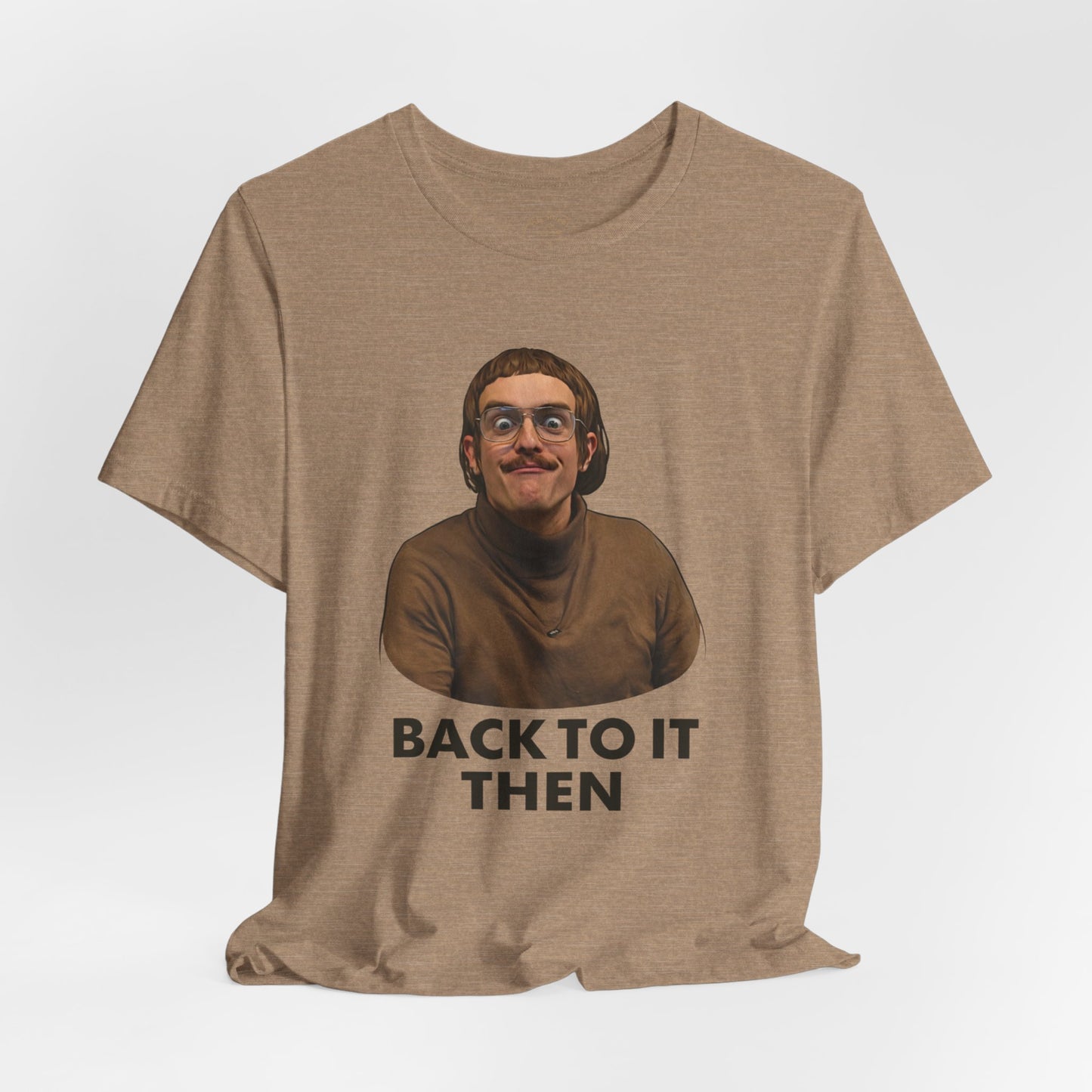 Chit “Back To It Then” Graphic Tee