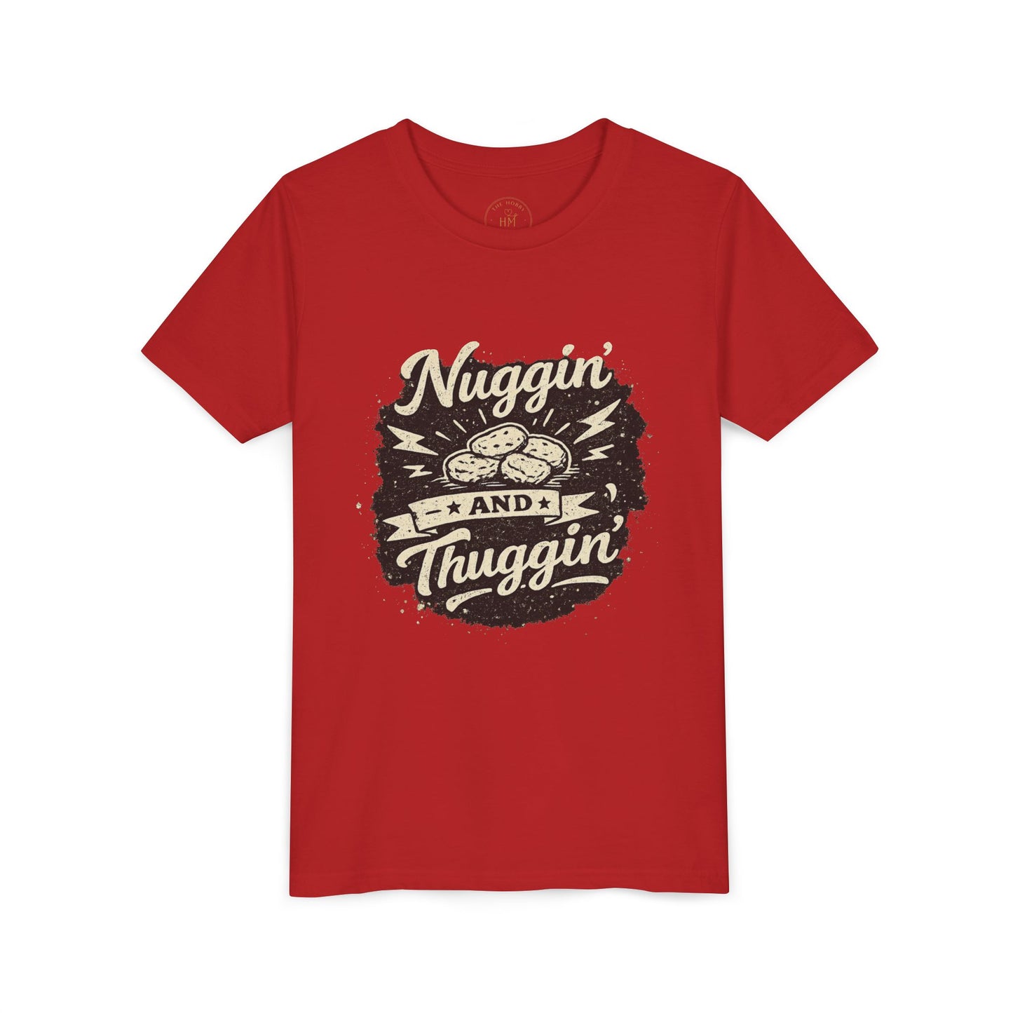 Nuggin' and Thuggin' Kids Graphic T- Shirt