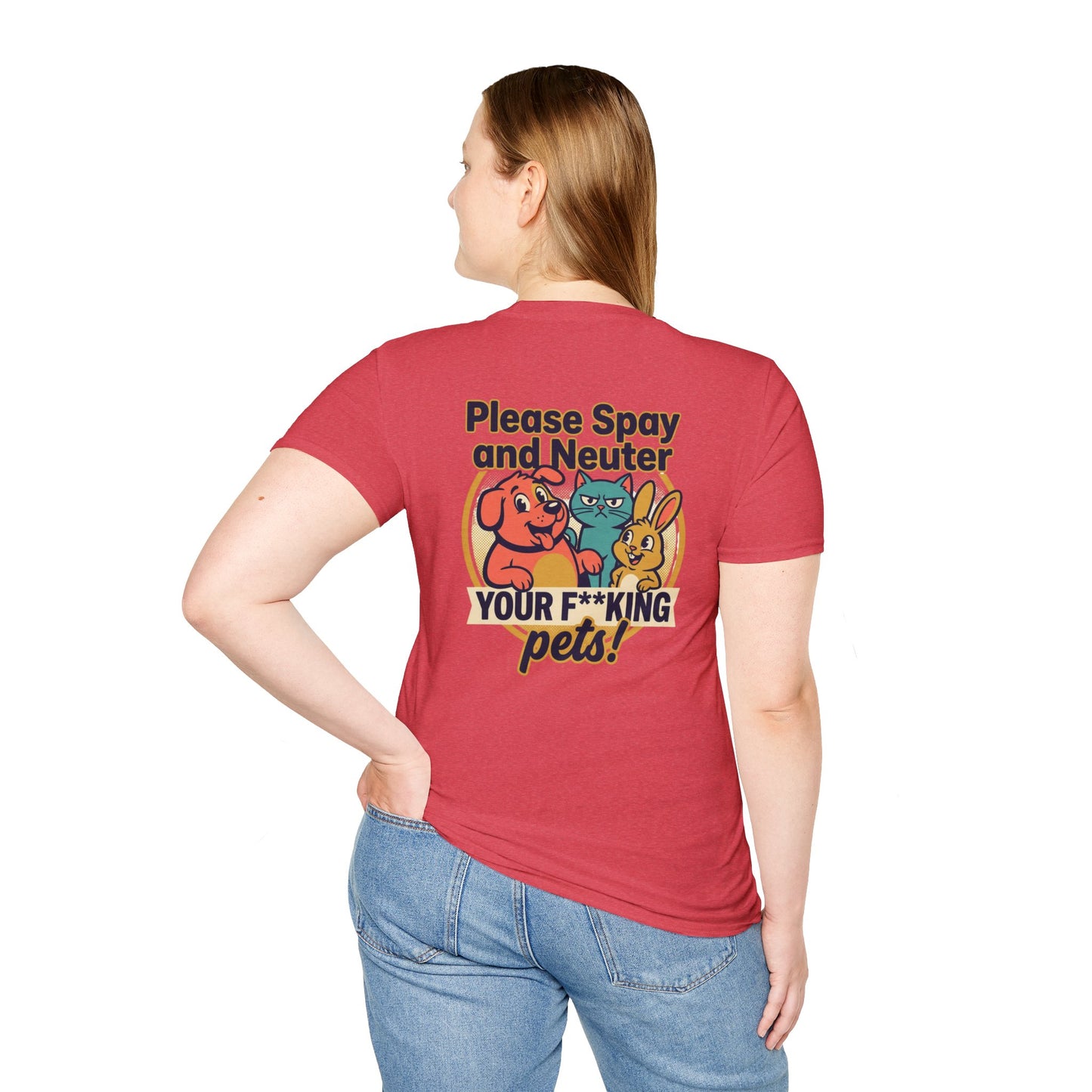 Don't Be Part of the Problem, Spay & Neuter Pets Graphic Tee