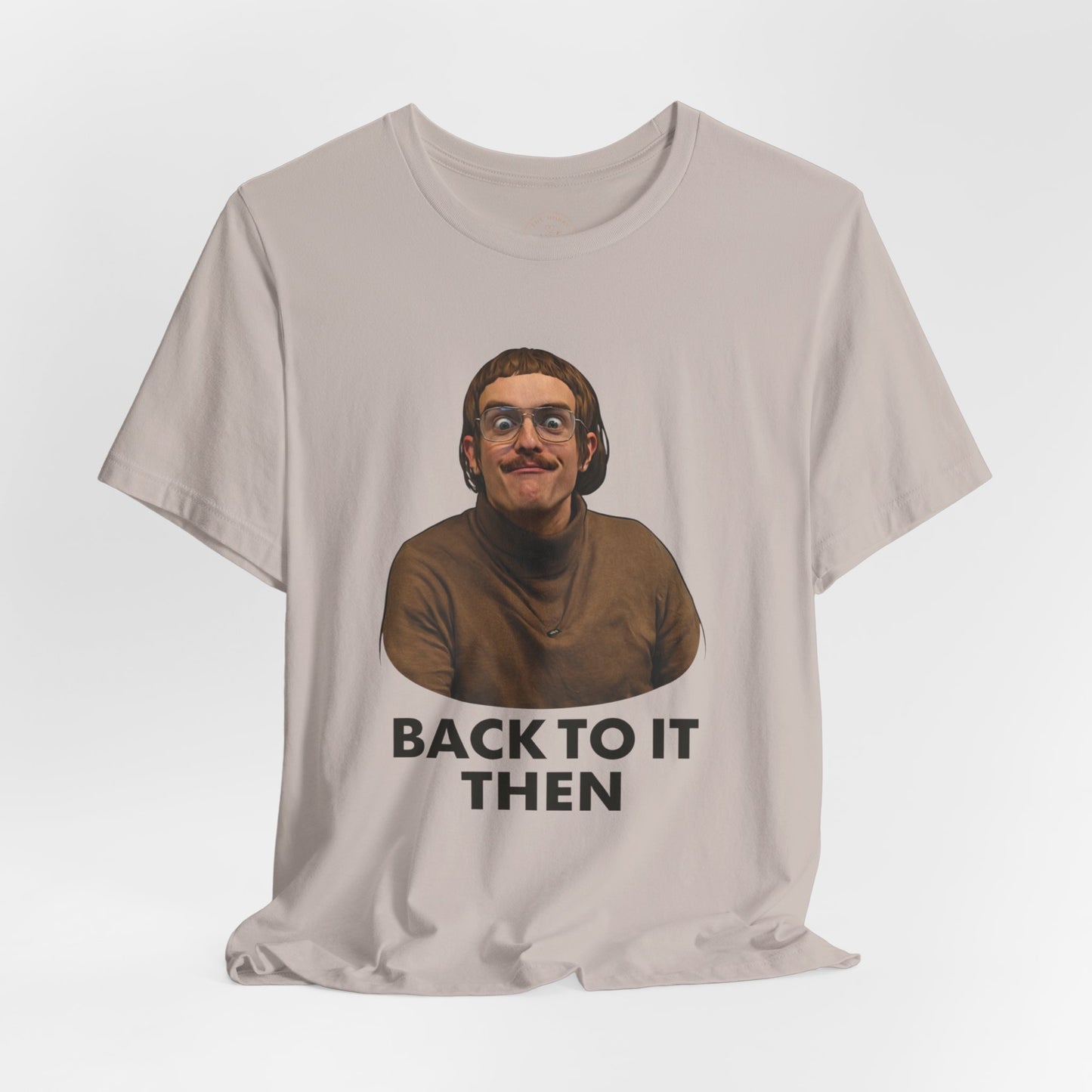 Chit “Back To It Then” Graphic Tee