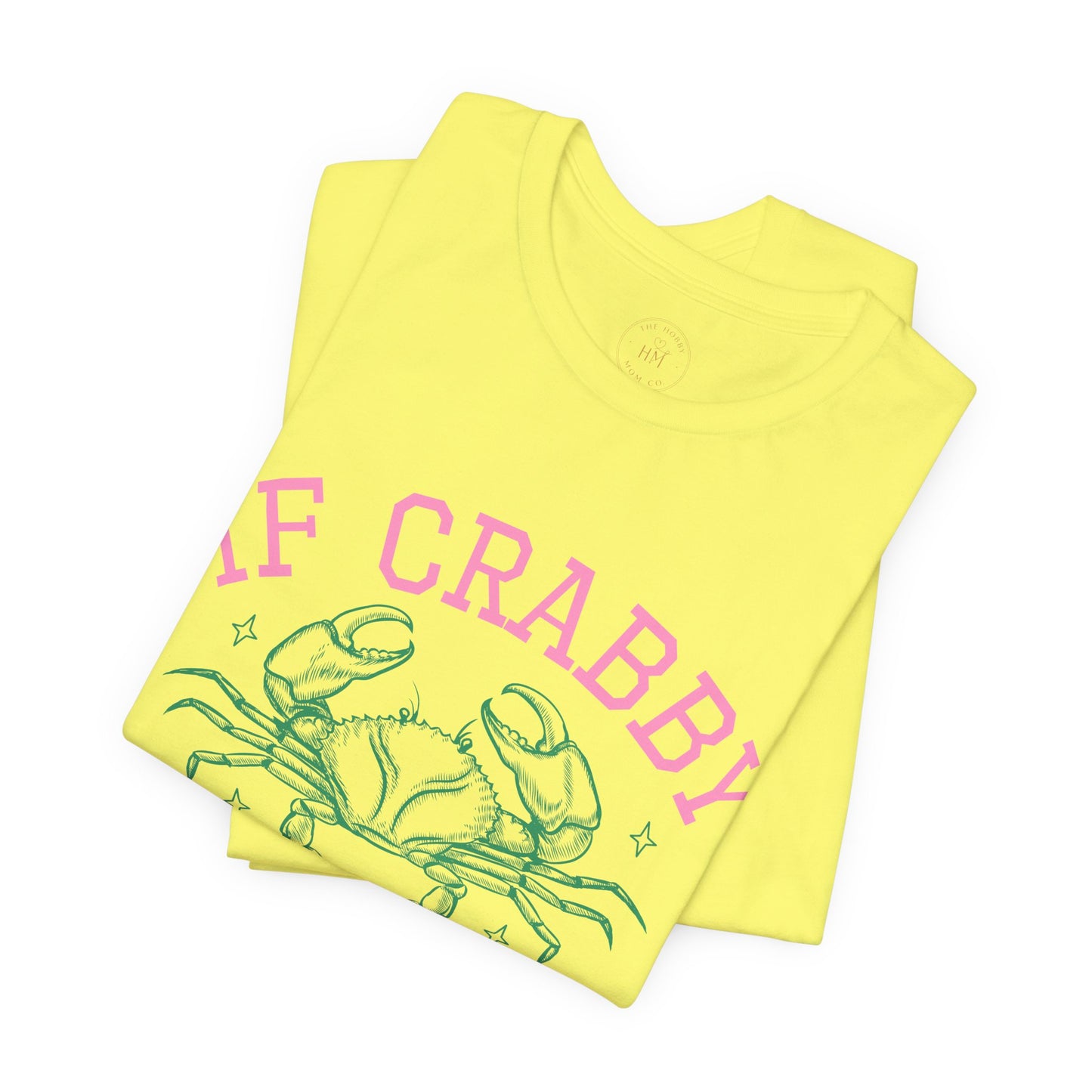 If Crabby Please Return to the Beach Graphic Tee