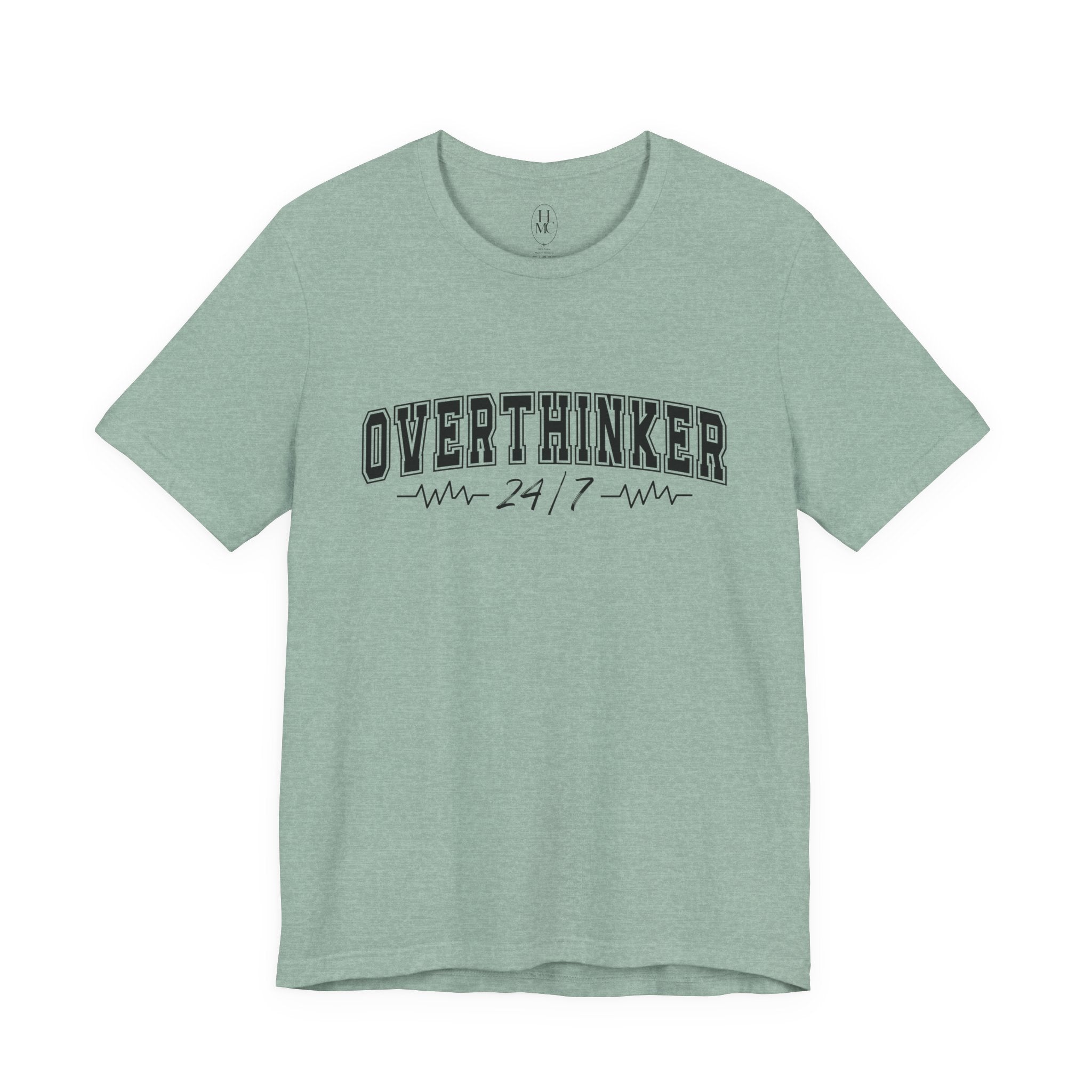 Overthinker 24/7 Graphic T-Shirt