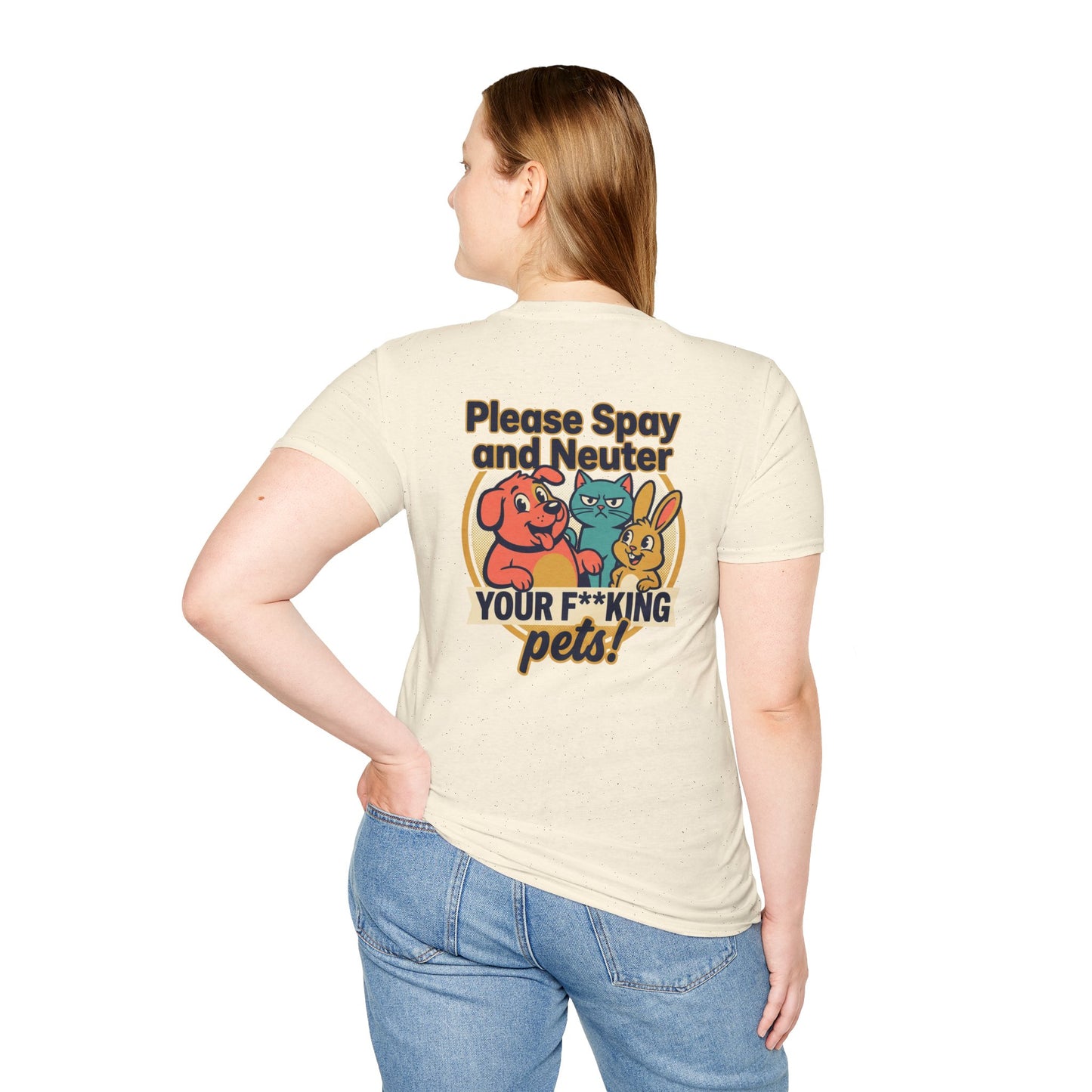 Don't Be Part of the Problem, Spay & Neuter Pets Graphic Tee