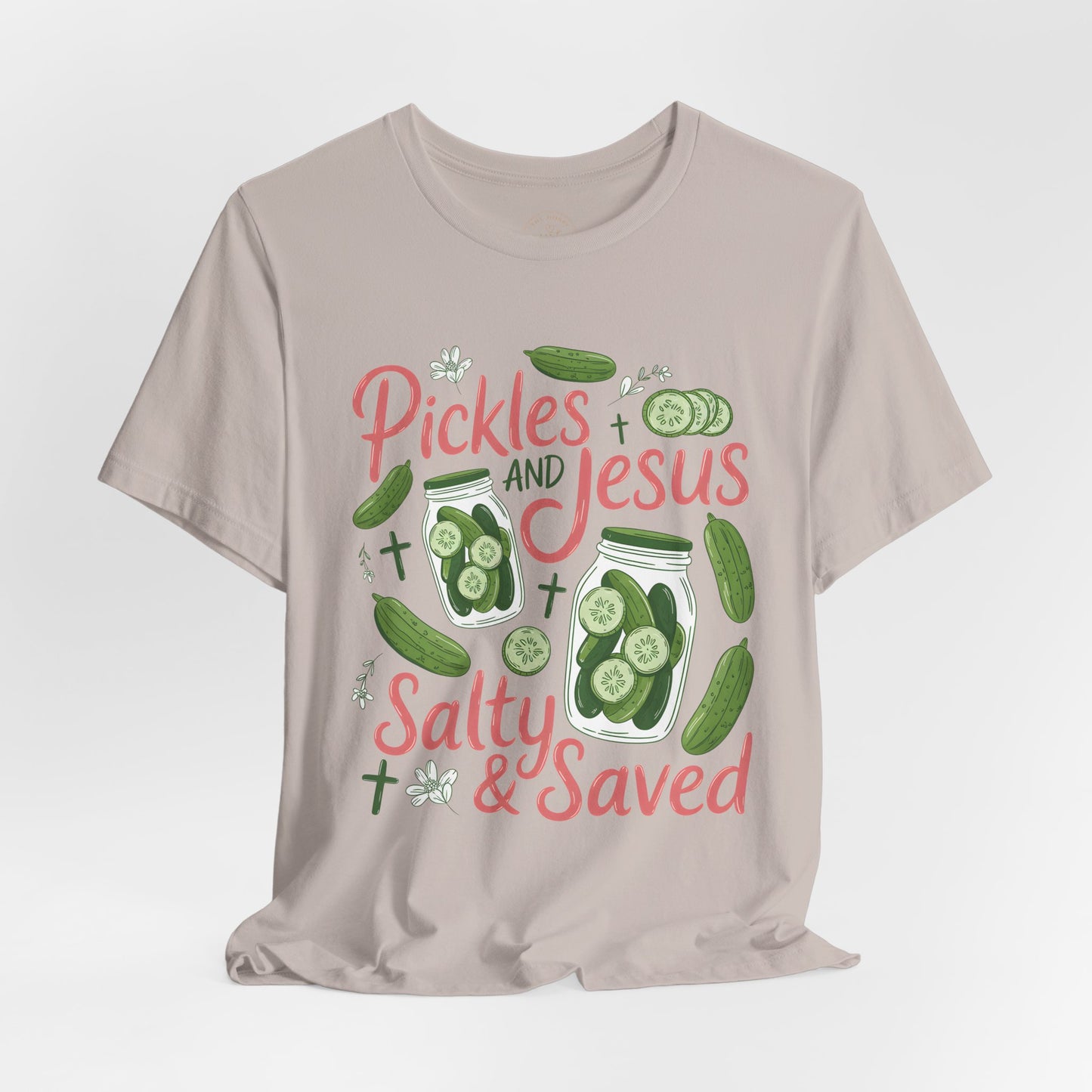 Pickles and Jesus Salty & Saved T-Shirt