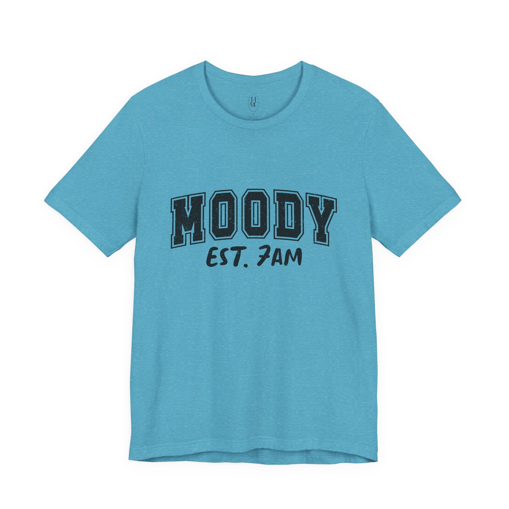 Moody Est. 7AM T-Shirt