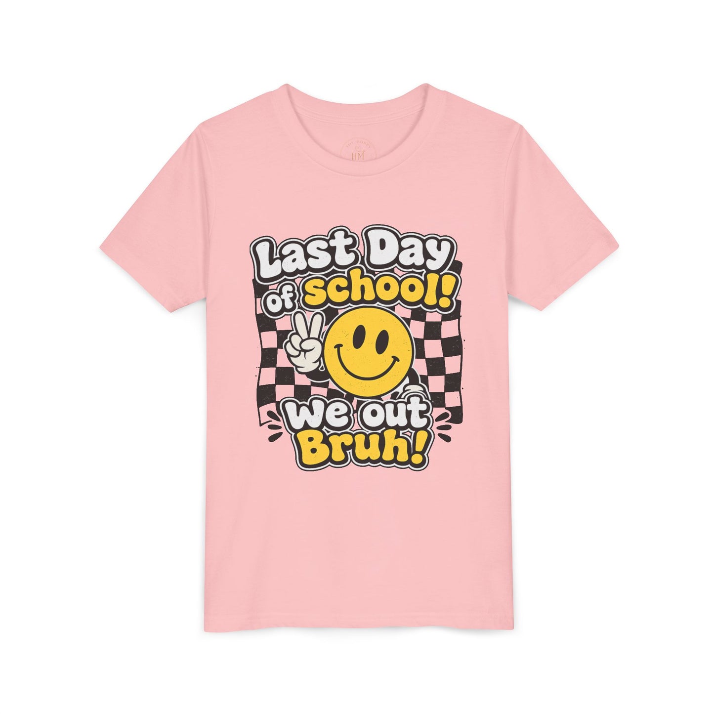"Last Day of School! We Out Bruh" - Youth Tee
