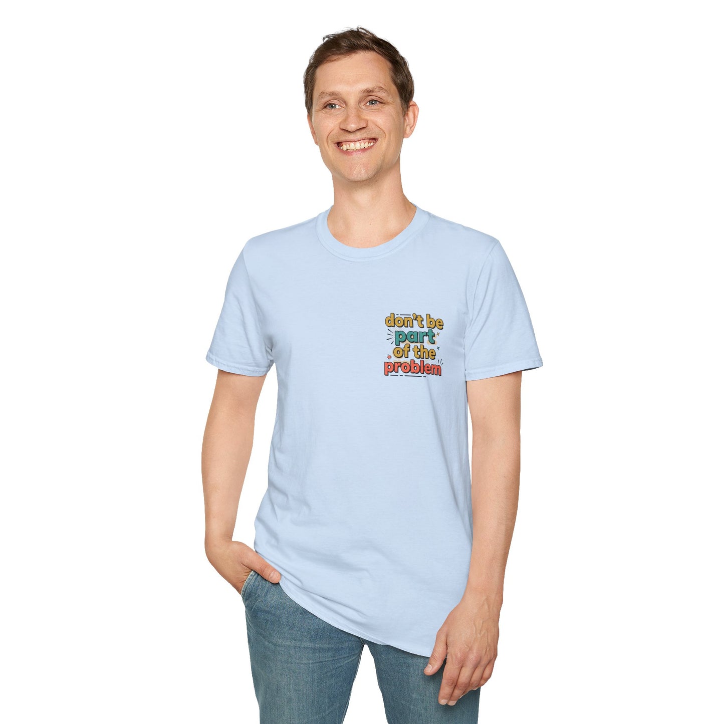 Don't Be Part of the Problem, Spay & Neuter Pets Graphic Tee