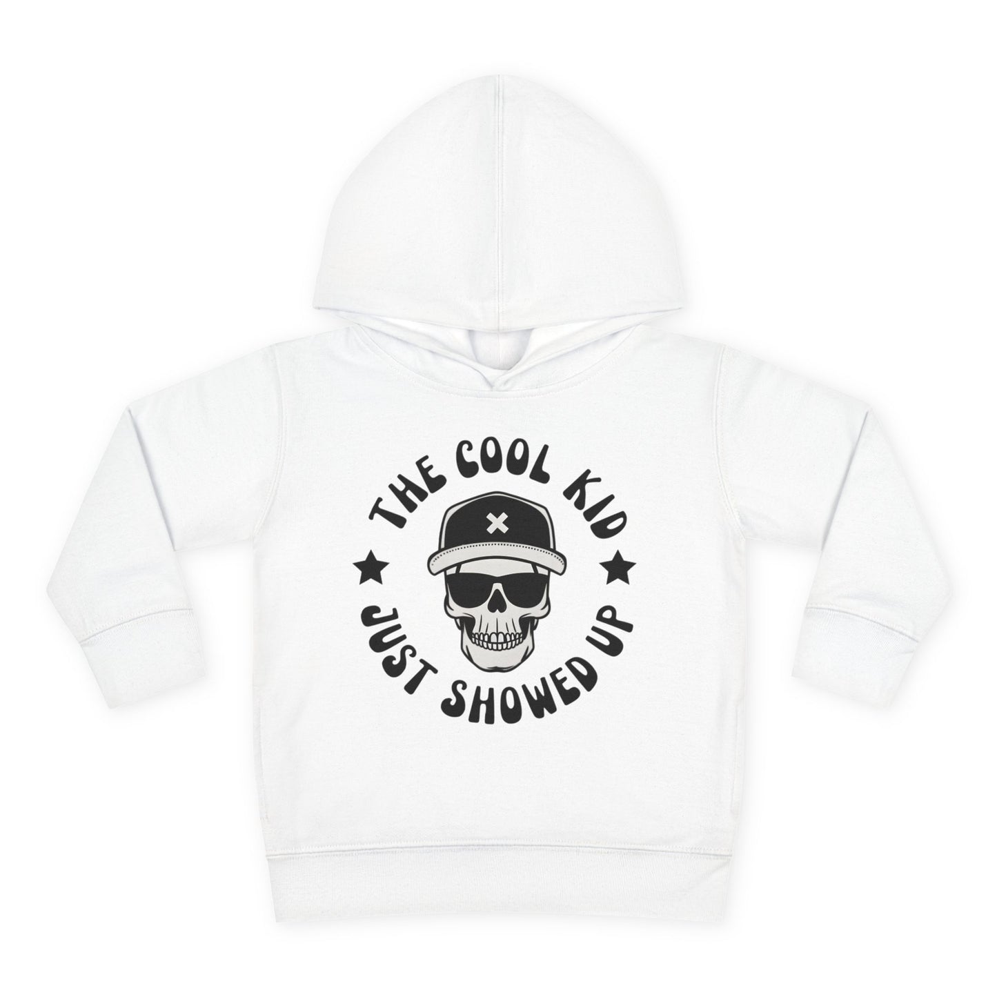 "The Cool Kid Just Showed Up" Toddler Hoodie