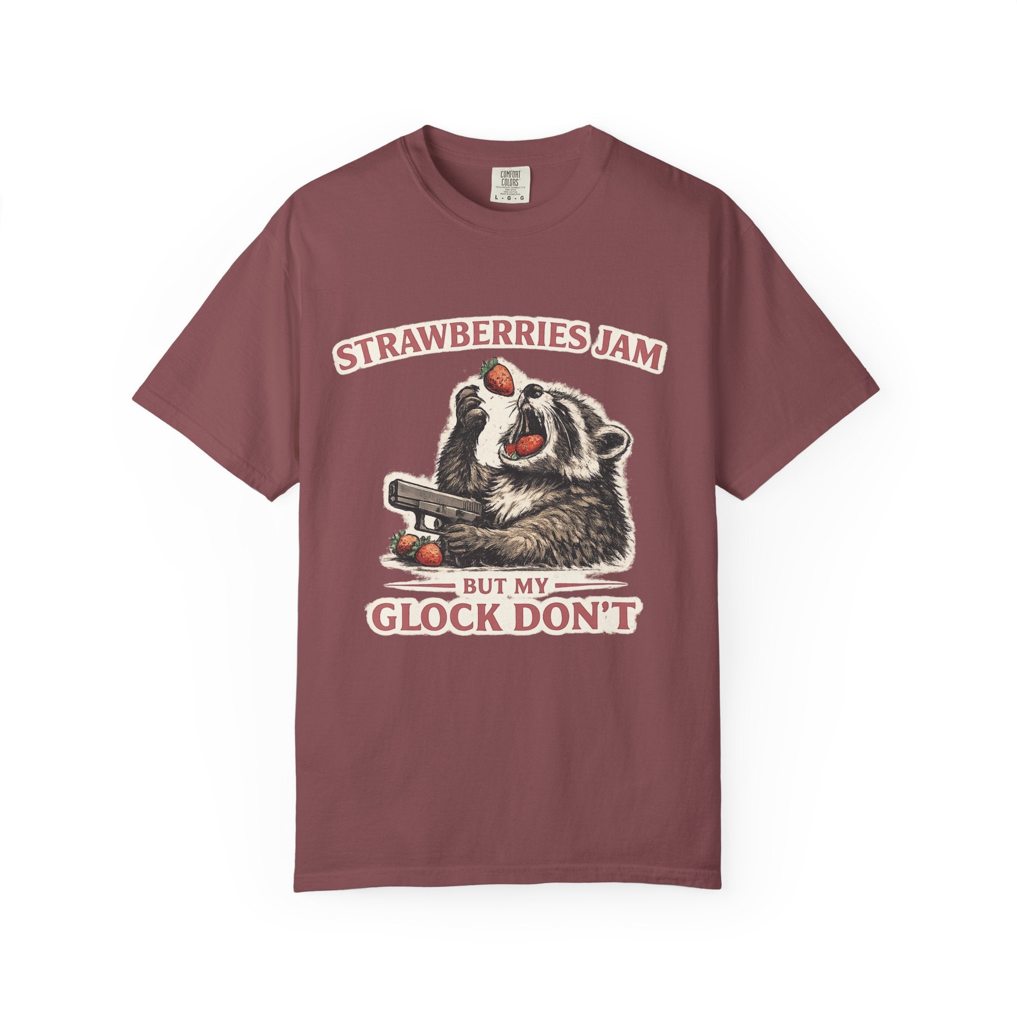 “Strawberries Jam But My Glock Don’t” Graphic T-Shirt