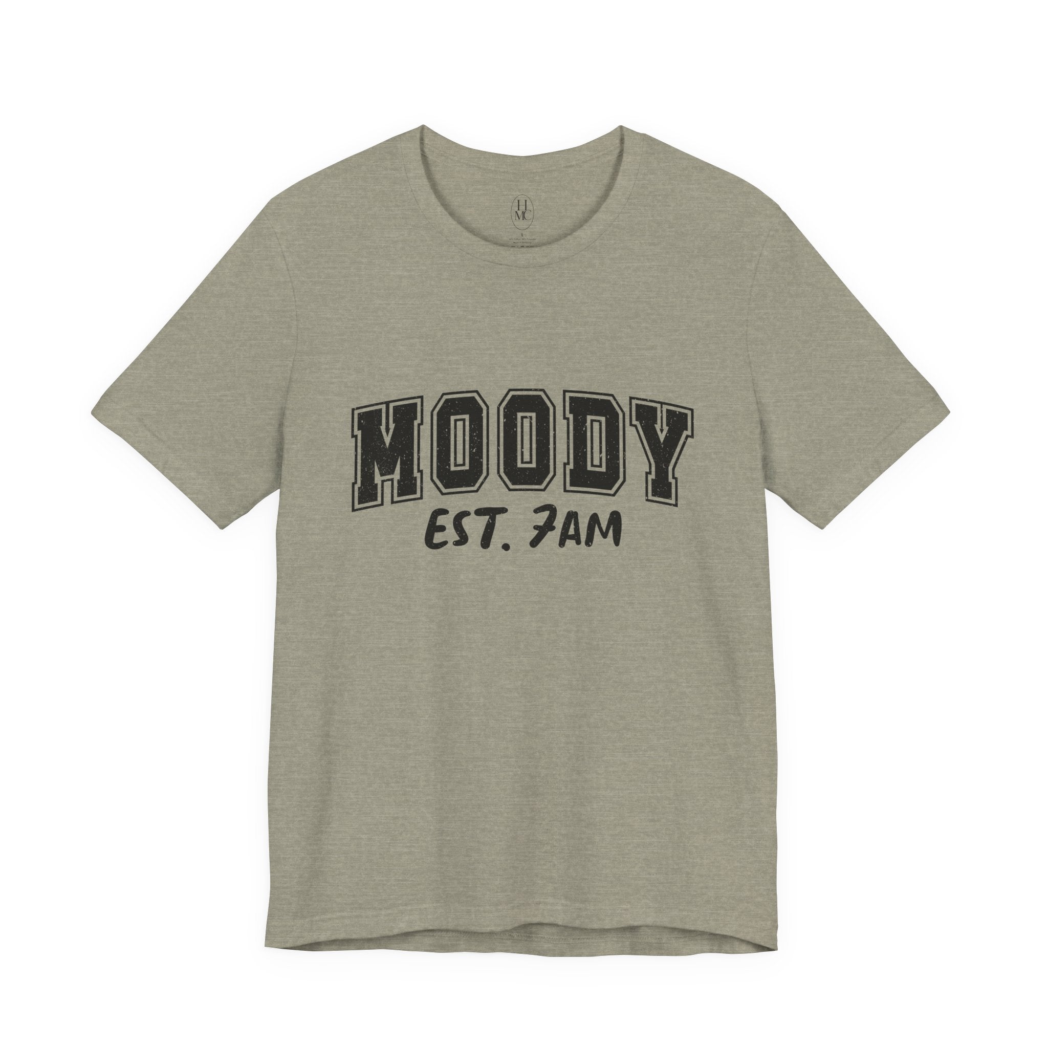 Moody Est. 7AM T-Shirt