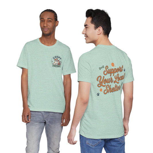 Support Your Local Shelter Graphic T-Shirt