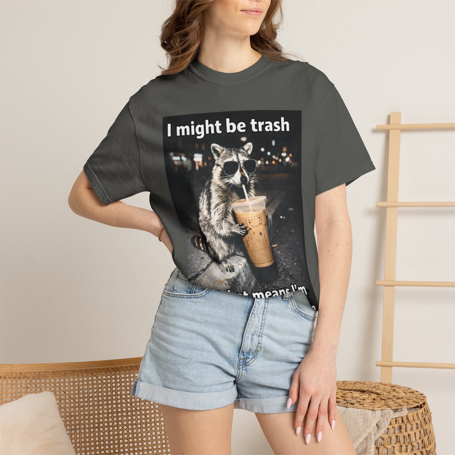 Raccoon I Might Be Trash T-Shirt — Funny Cute Animal Graphic Tee