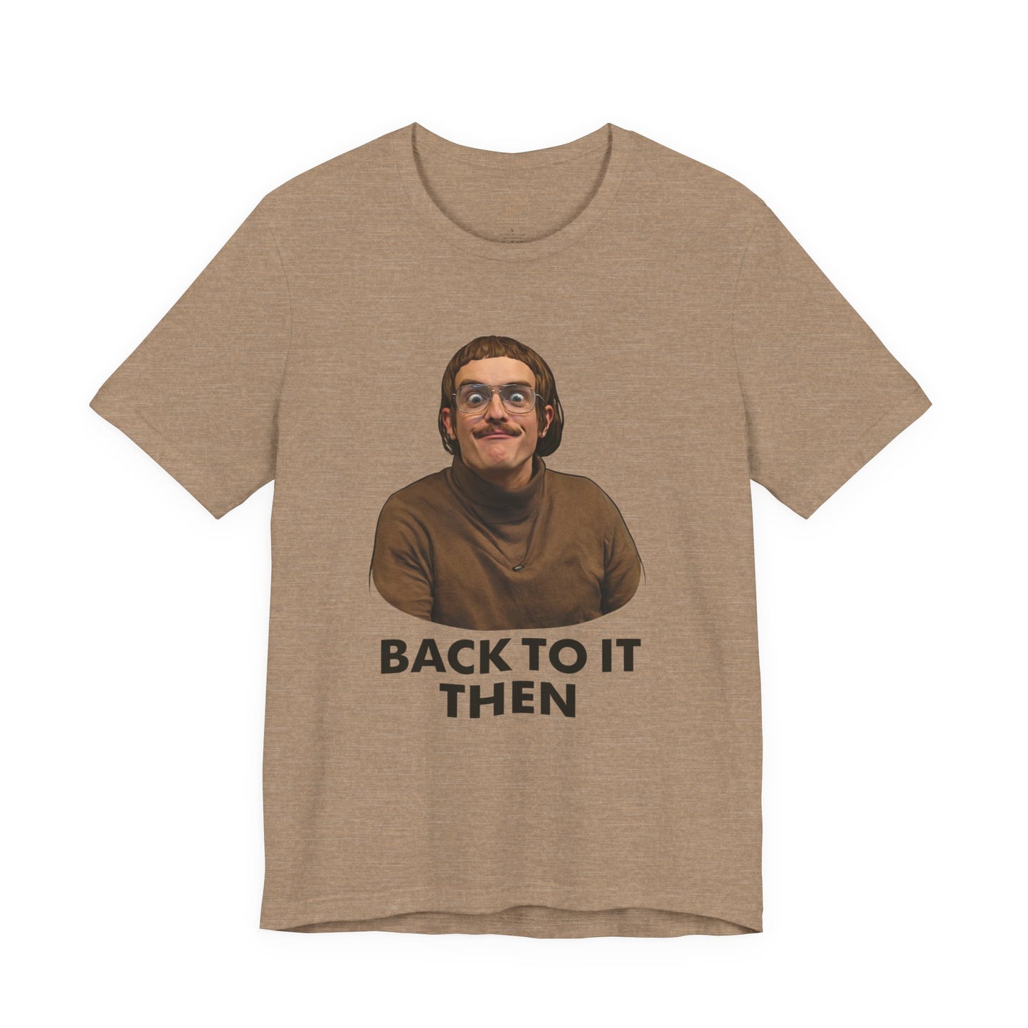 Chit “Back To It Then” Graphic Tee