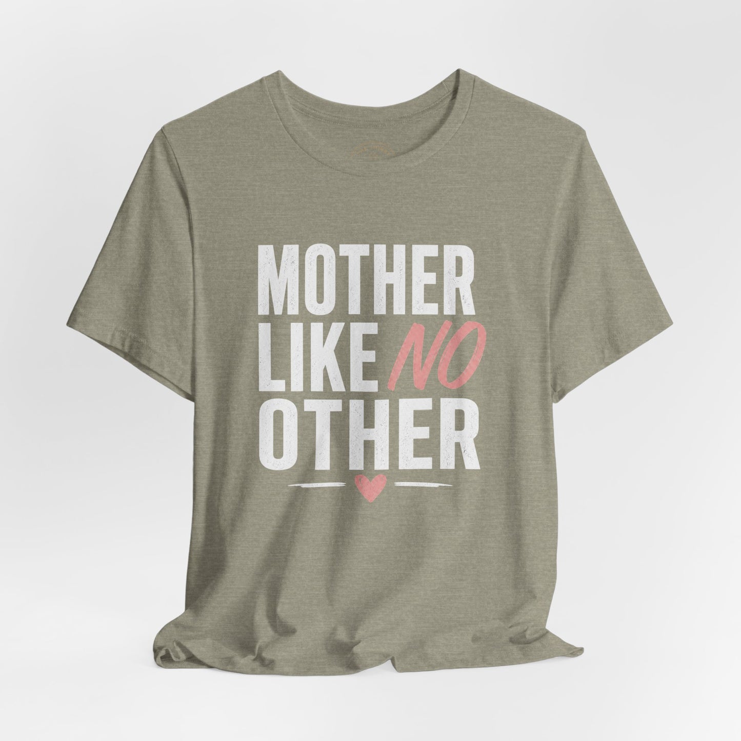 Mother Like No Other Women's Mother's Day Graphic T-Shirt