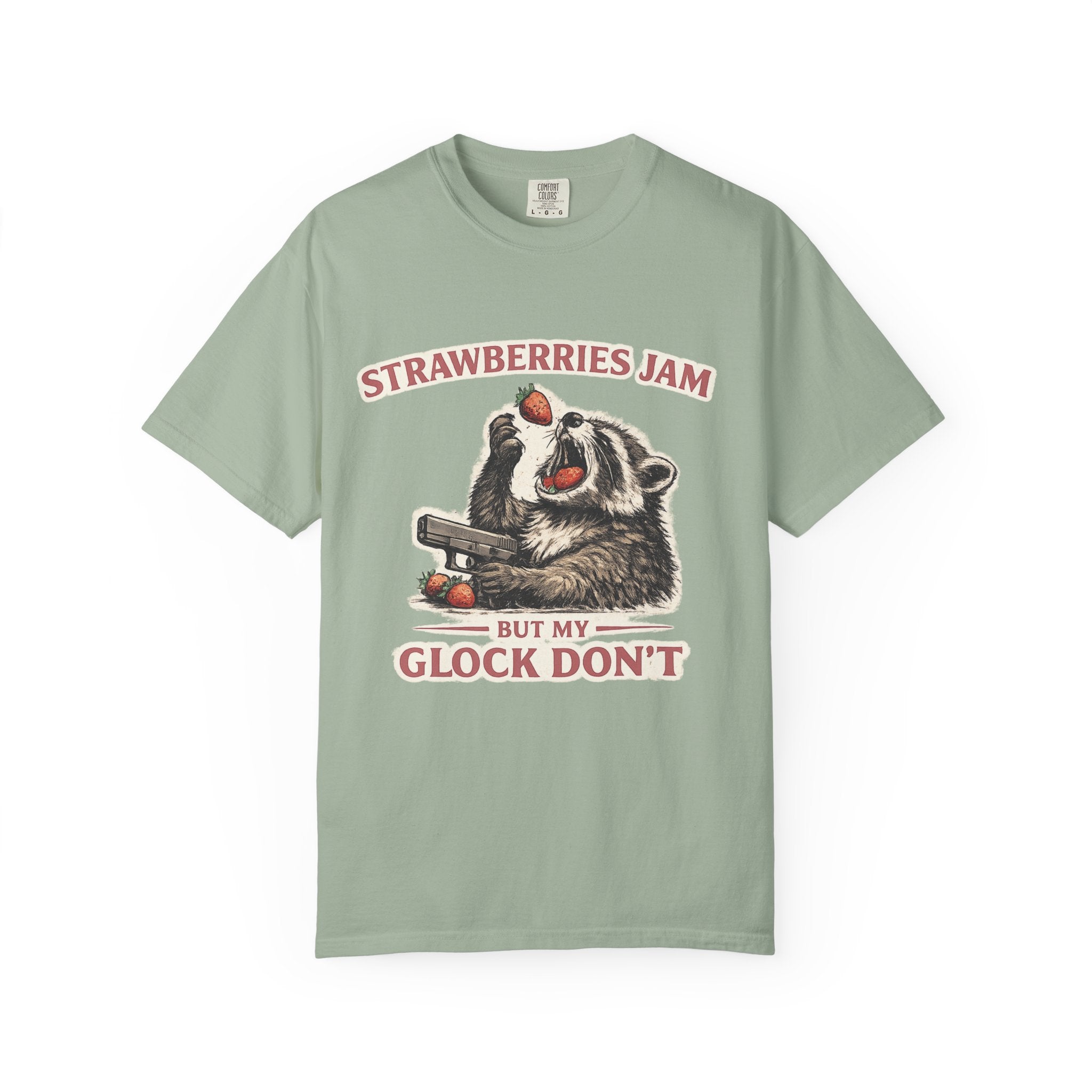“Strawberries Jam But My Glock Don’t” Graphic T-Shirt