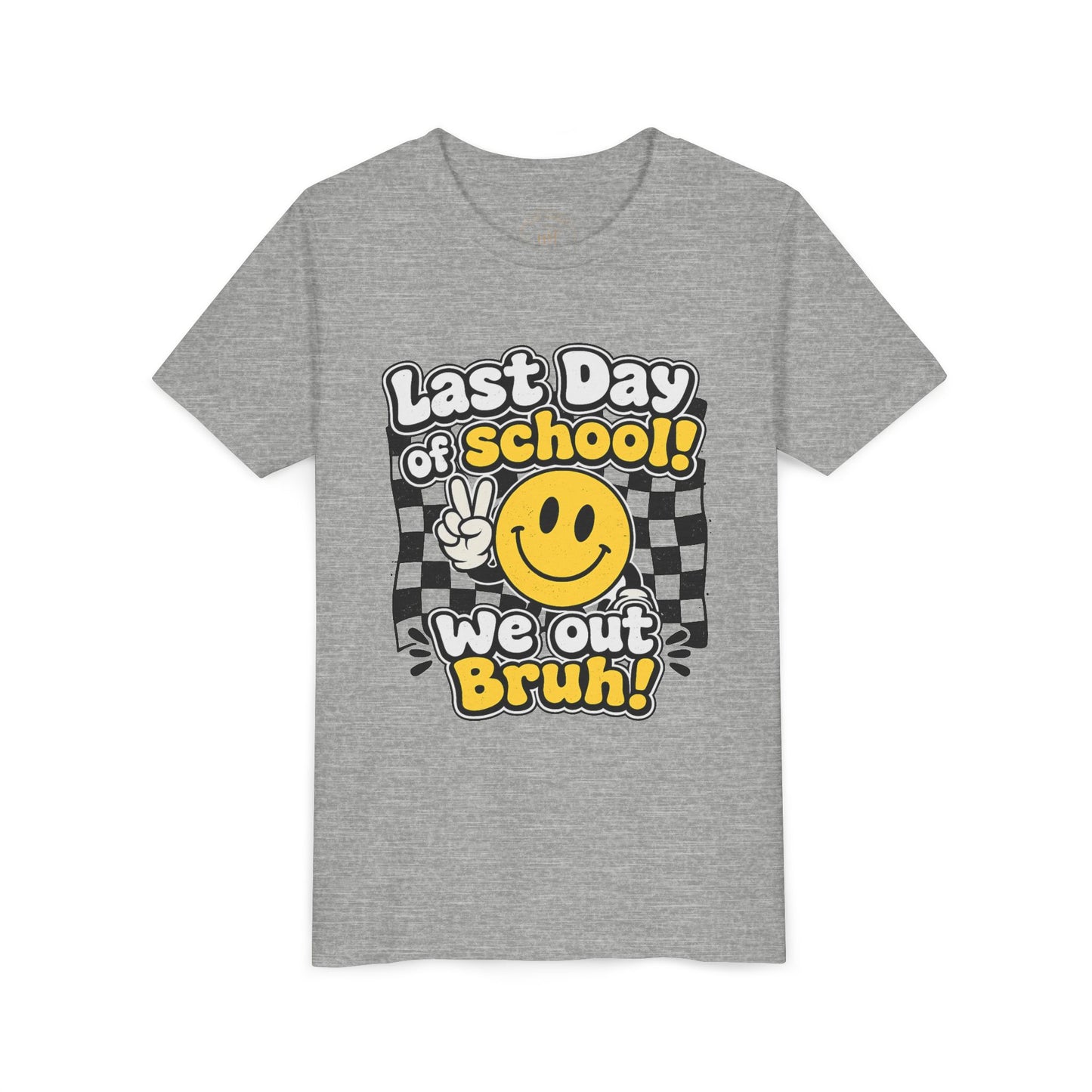 "Last Day of School! We Out Bruh" - Youth Tee