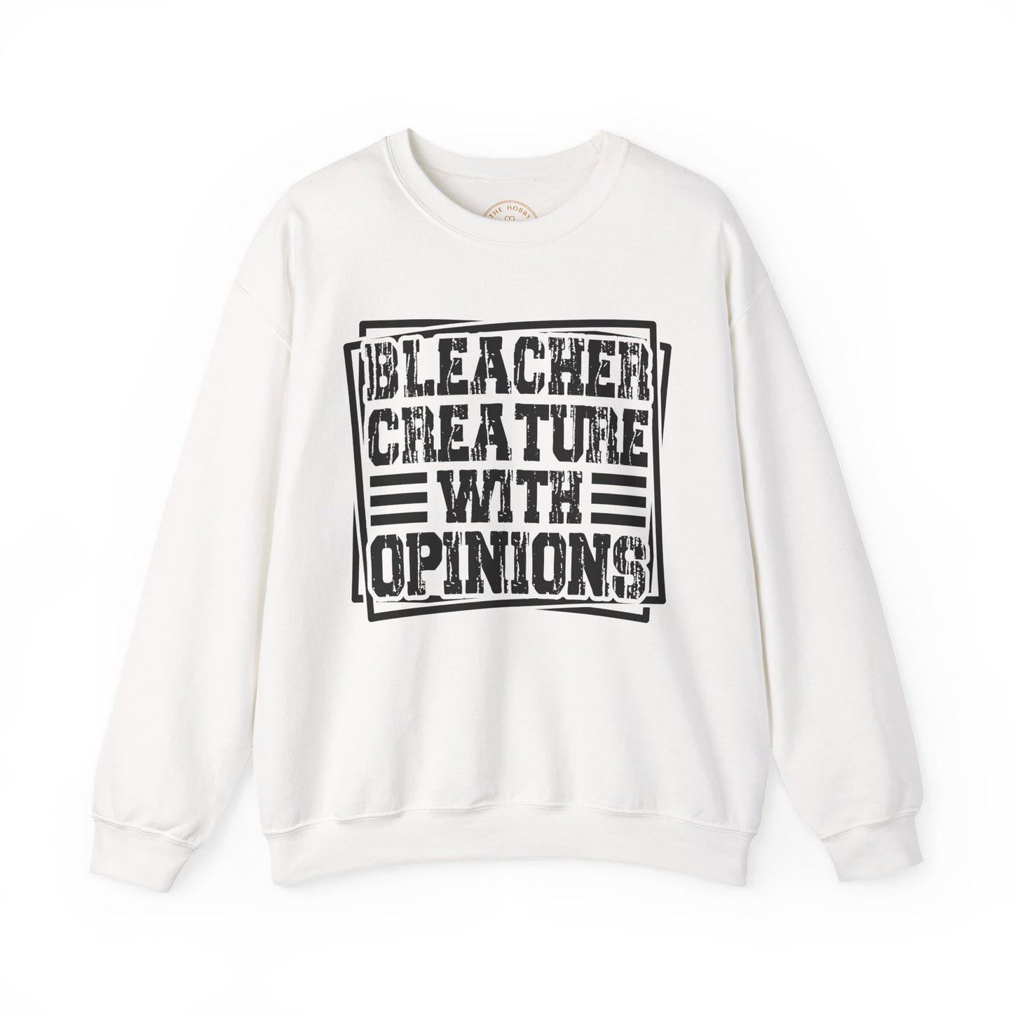 "Bleacher Creature With Opinions" Vintage-Style Crewneck