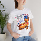 You Look Like the 4th of July' Patriotic Hot Dog graphic Tee