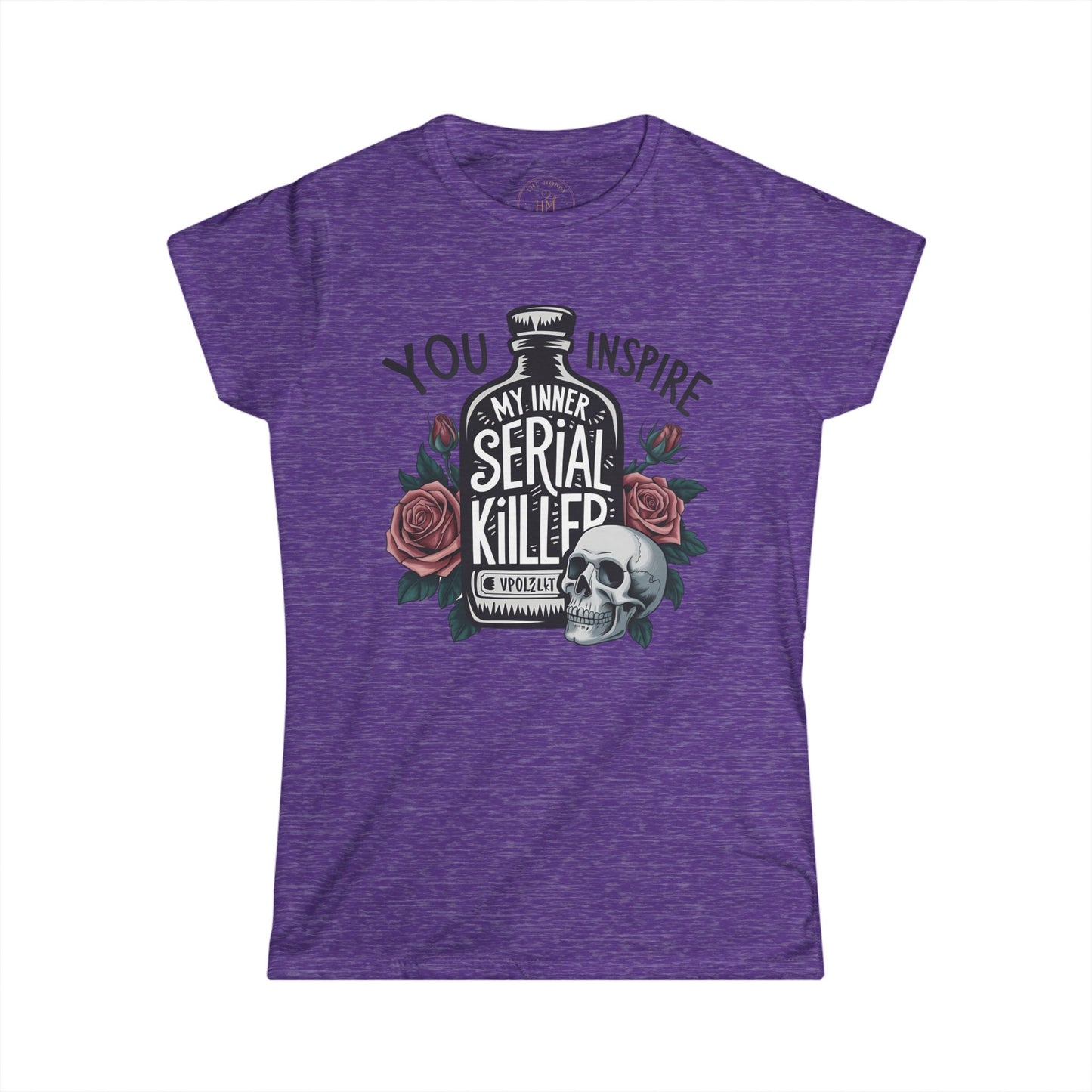 "You Inspire My Inner Serial Killer" Graphic Tee