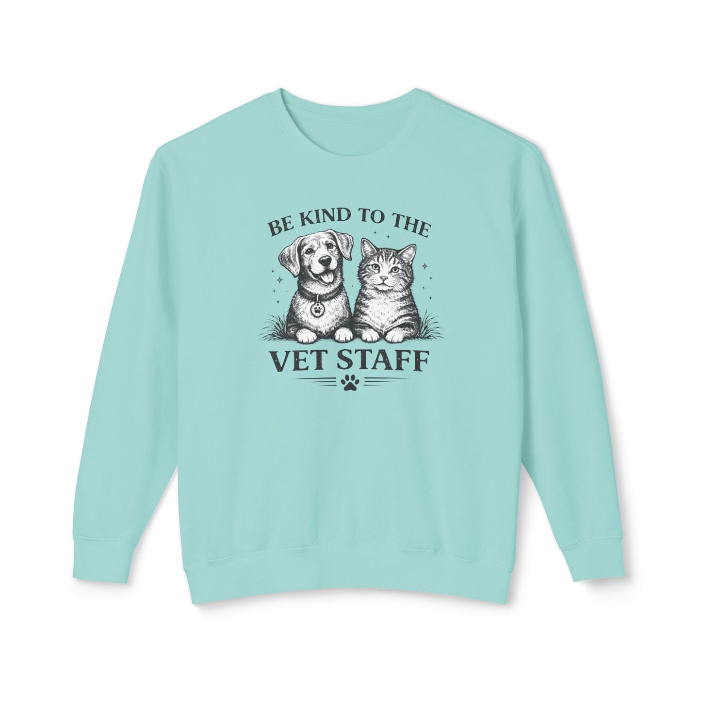 Be Kind to the Vet Staff Graphic Sweatshirt