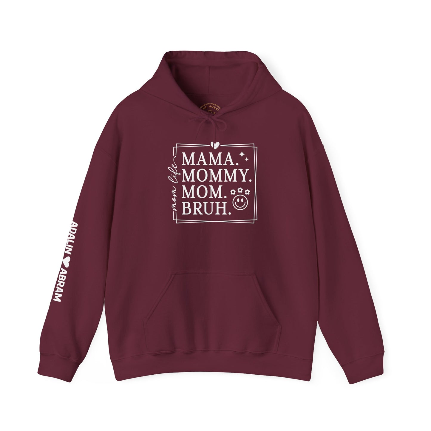 Funny Mom Hoodie | "Mama Mommy Mom Bruh" Quote Pullover Sweatshirt