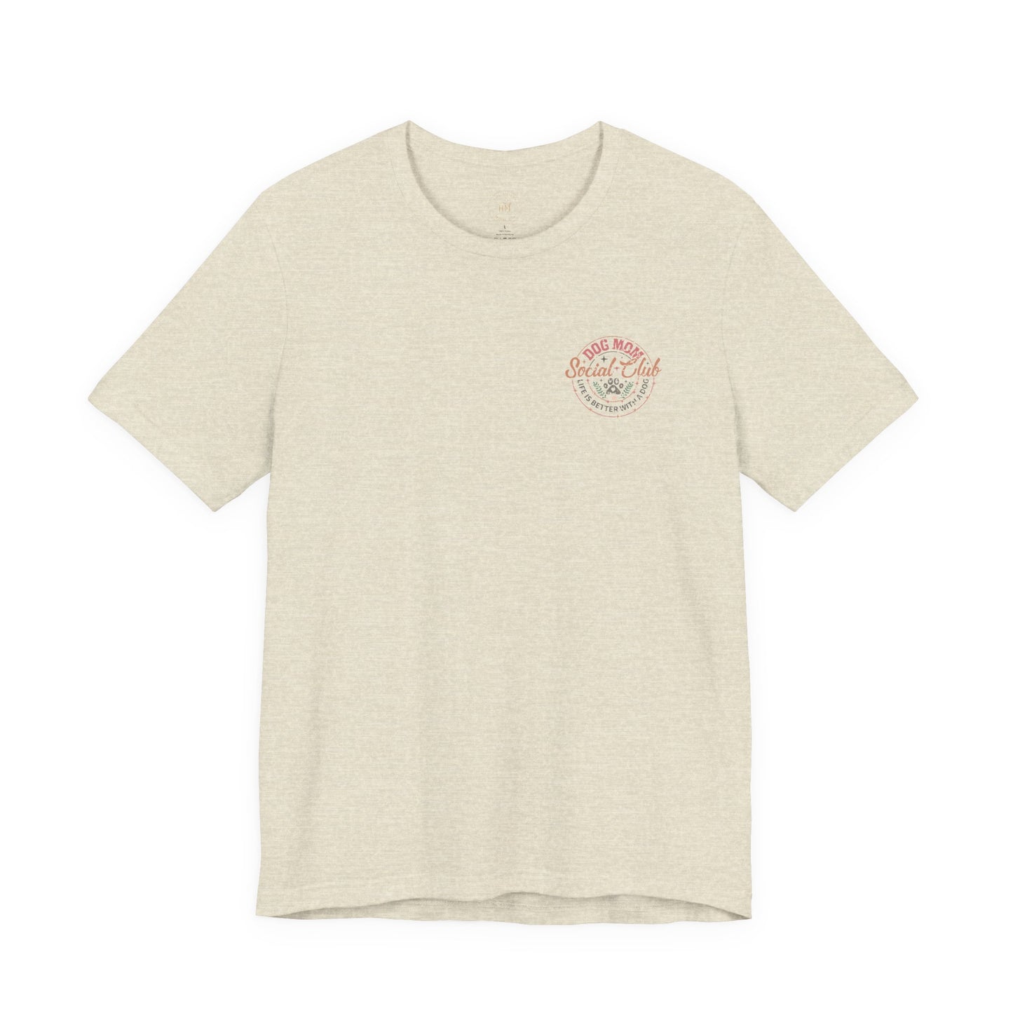 Dog Mom Social Club T-Shirt