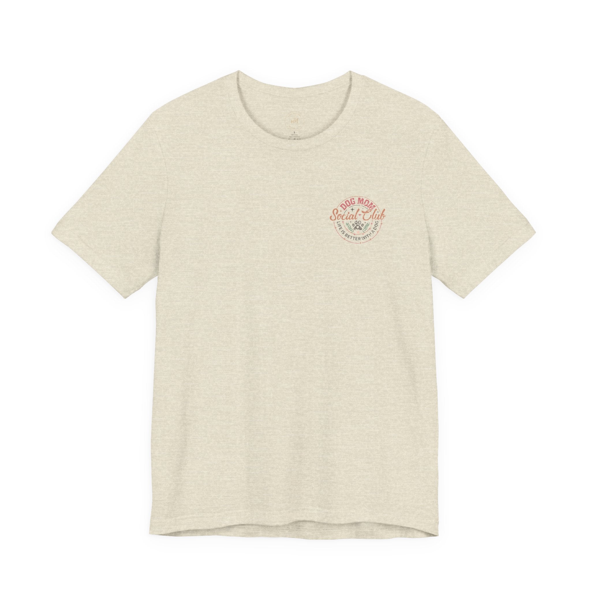 Dog Mom Social Club T-Shirt