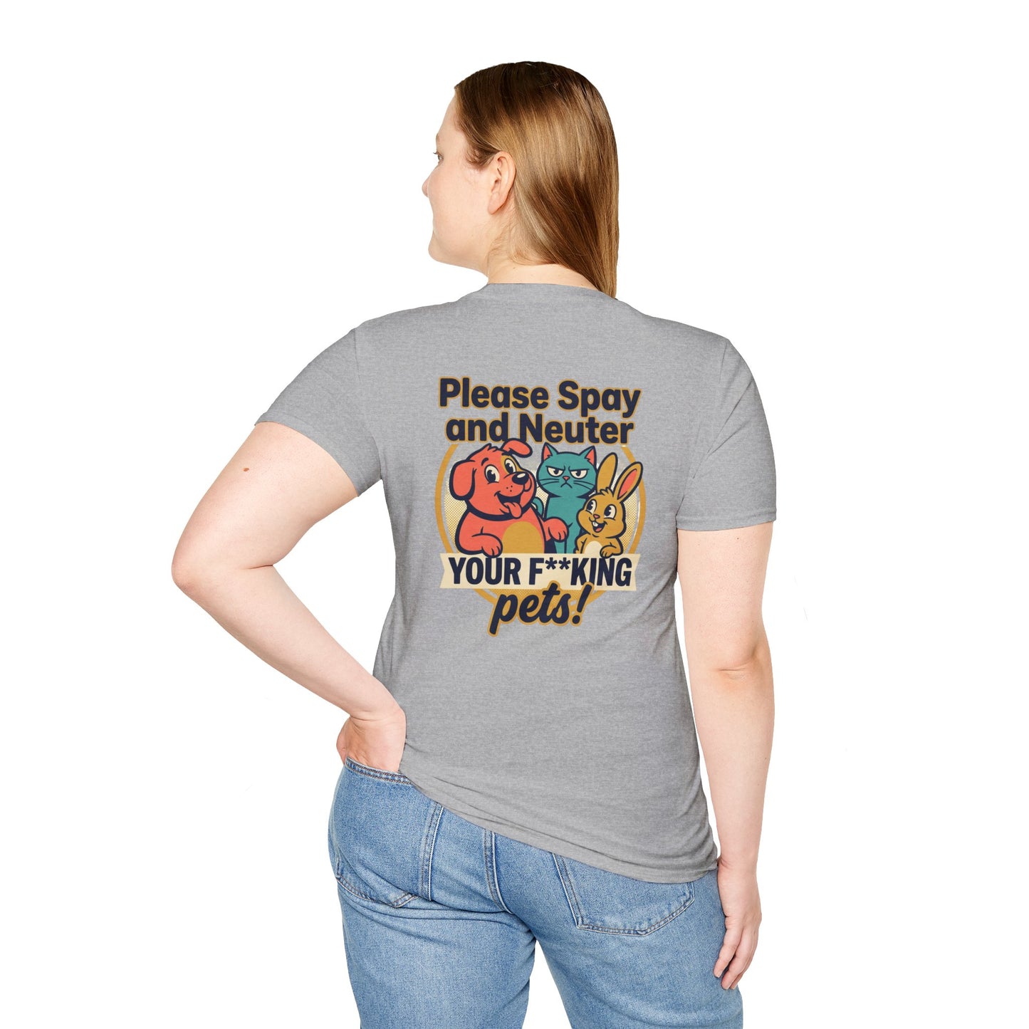 Don't Be Part of the Problem, Spay & Neuter Pets Graphic Tee