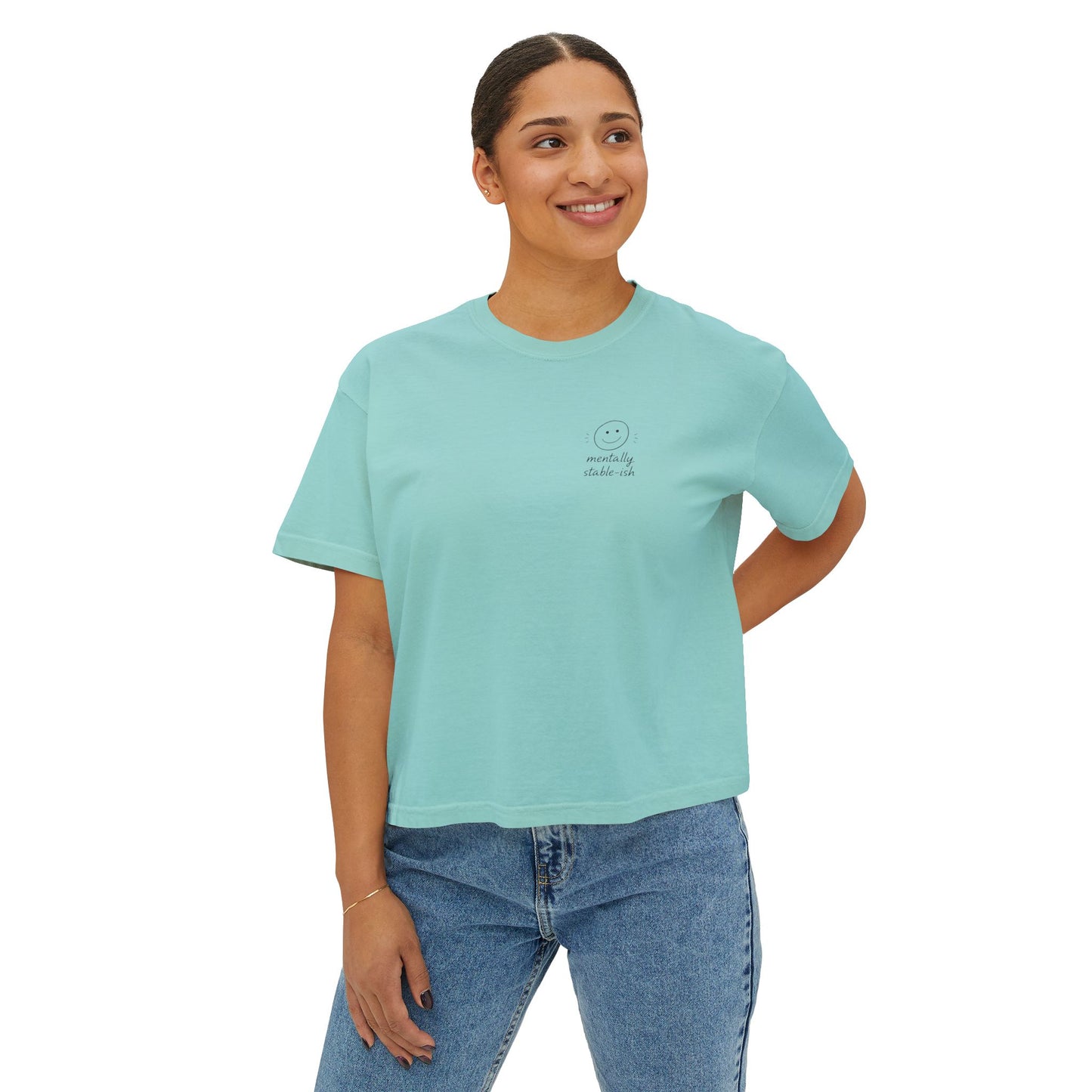 Mentally Stable Womens Boxy Tee